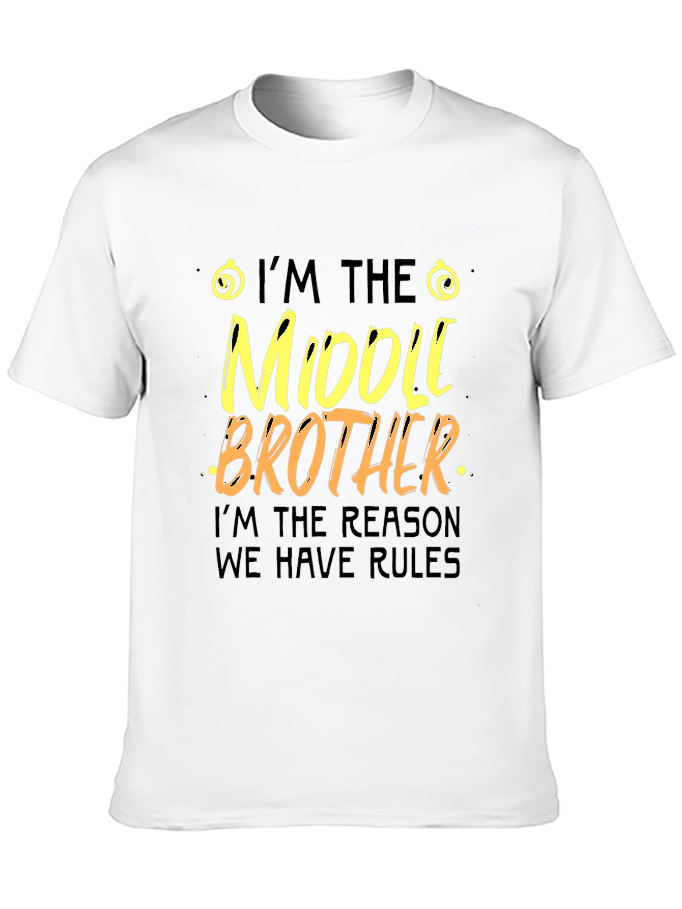 Black Middle Brother Rules T-Shirt Funny Family Tee view 10