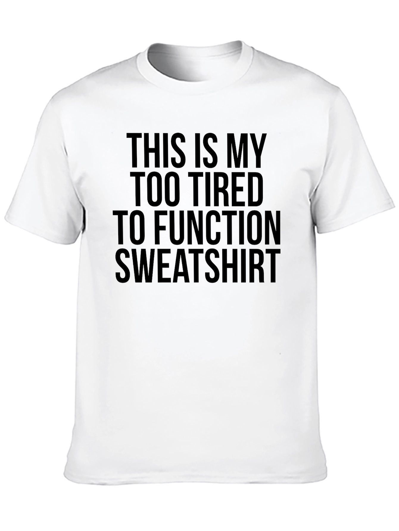 Black Funny "Too Tired" Graphic T-Shirt view 10