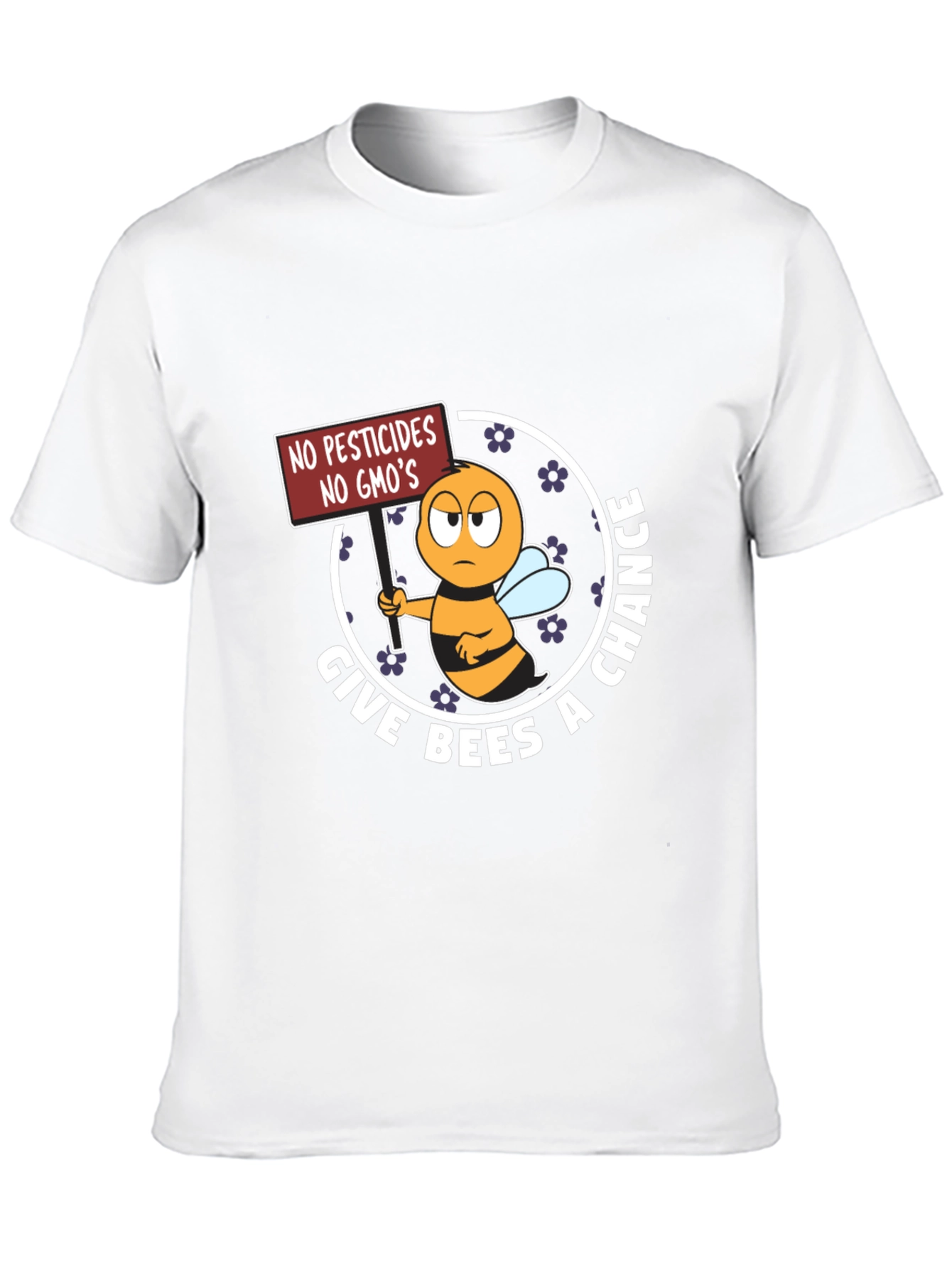 Give Bees A Chance T-Shirt, No GMO's - 10