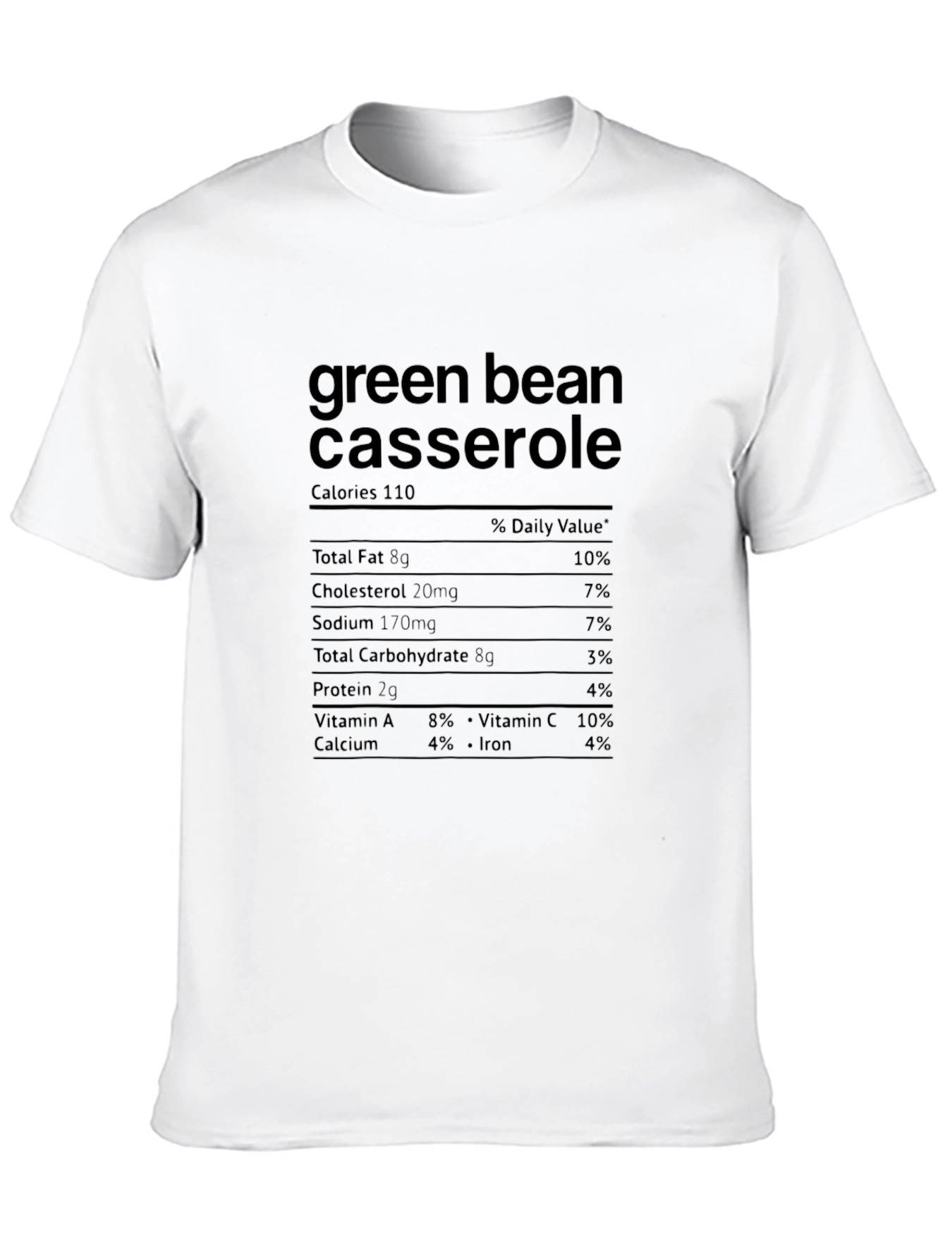Black Green Bean Casserole Nutrition Facts T-Shirt view 10