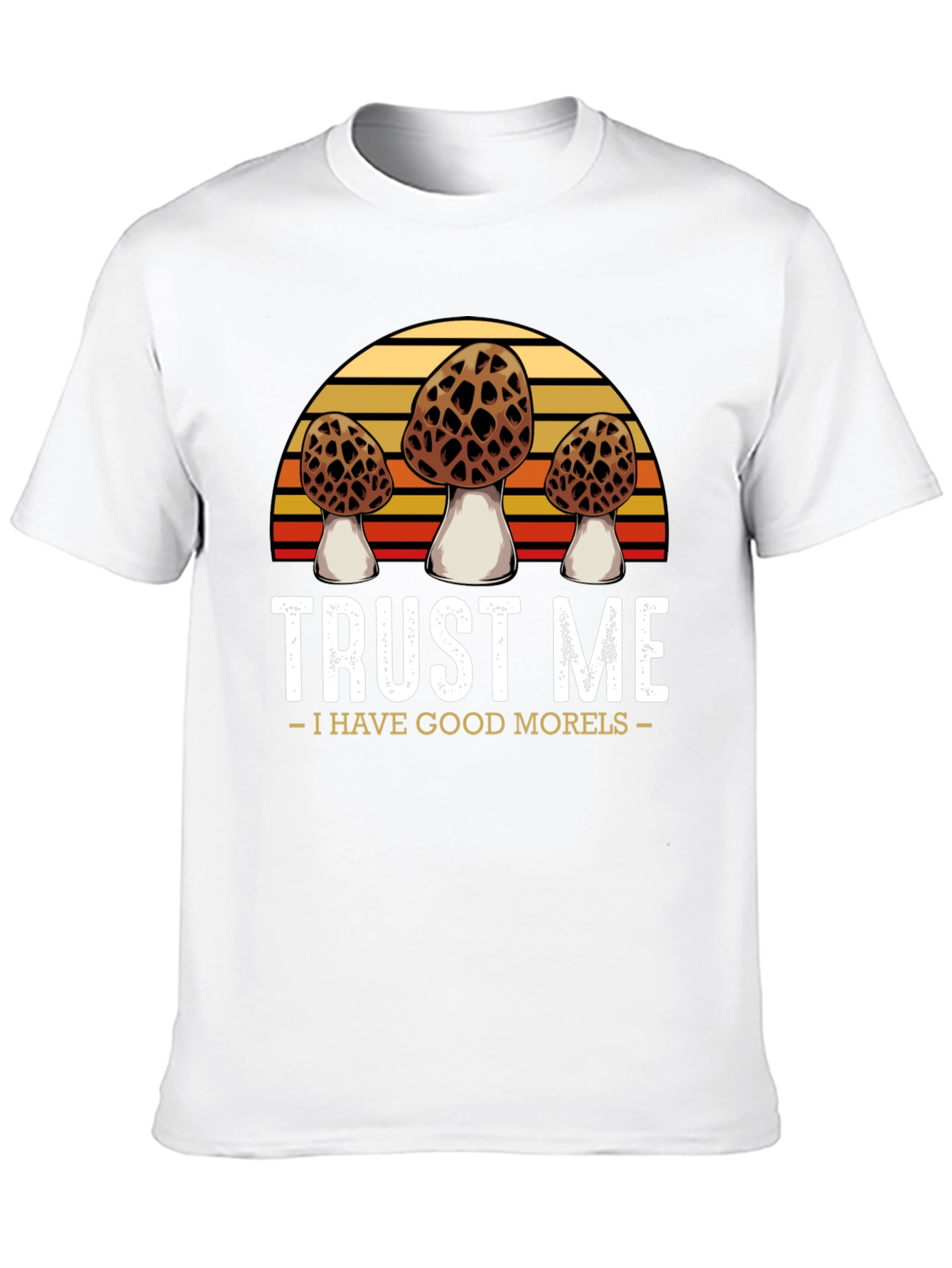 Black Trust Me I Have Good Morels T-Shirt view 10