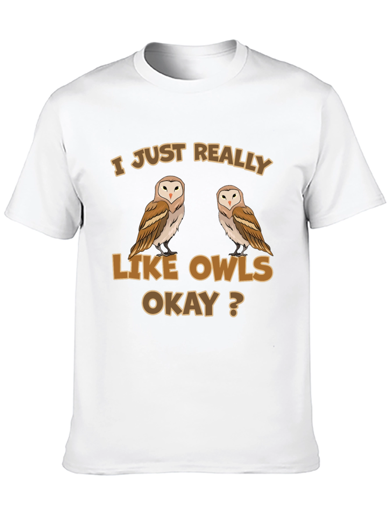 Black Owl Lover T-Shirt - 'I Just Really Like Owls Okay?'  view 10