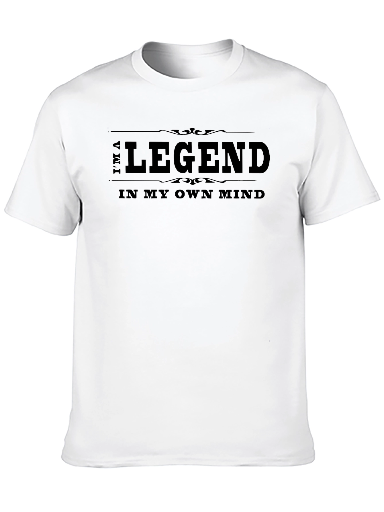 Black I'm A Legend in My Own Mind Black T-Shirt view 10