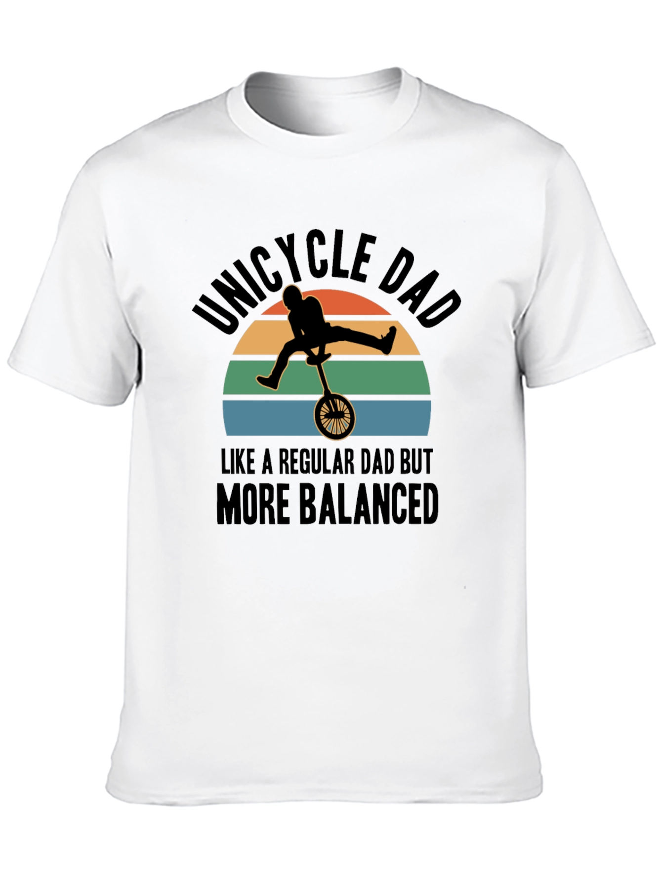 Black Unicycle Dad T-Shirt - Balanced Father's Day Gift view 10
