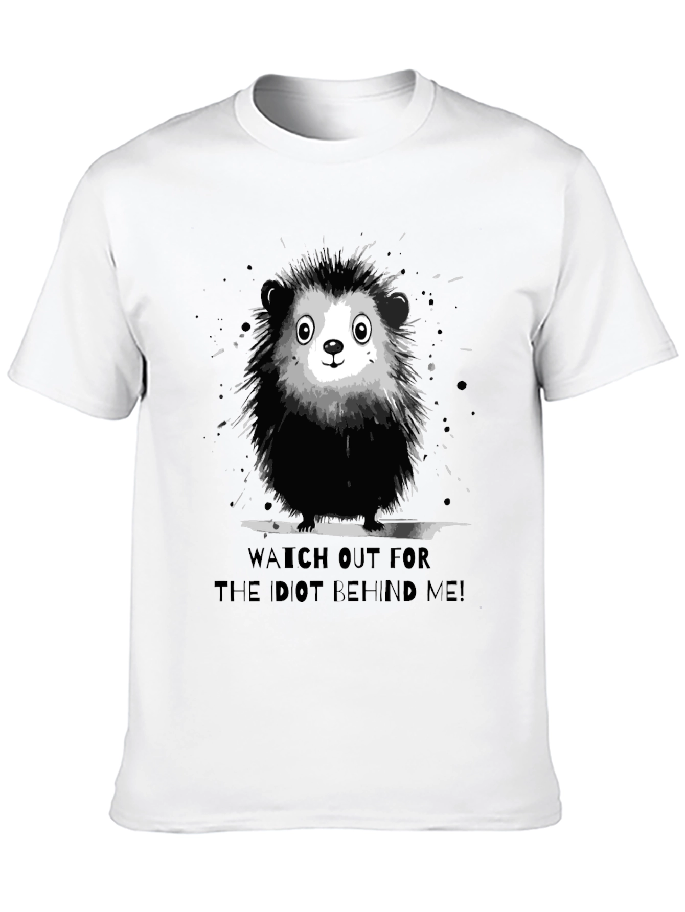 Black Funny Hedgehog Graphic Tee - Watch Out For The Idiot Behind Me! view 10