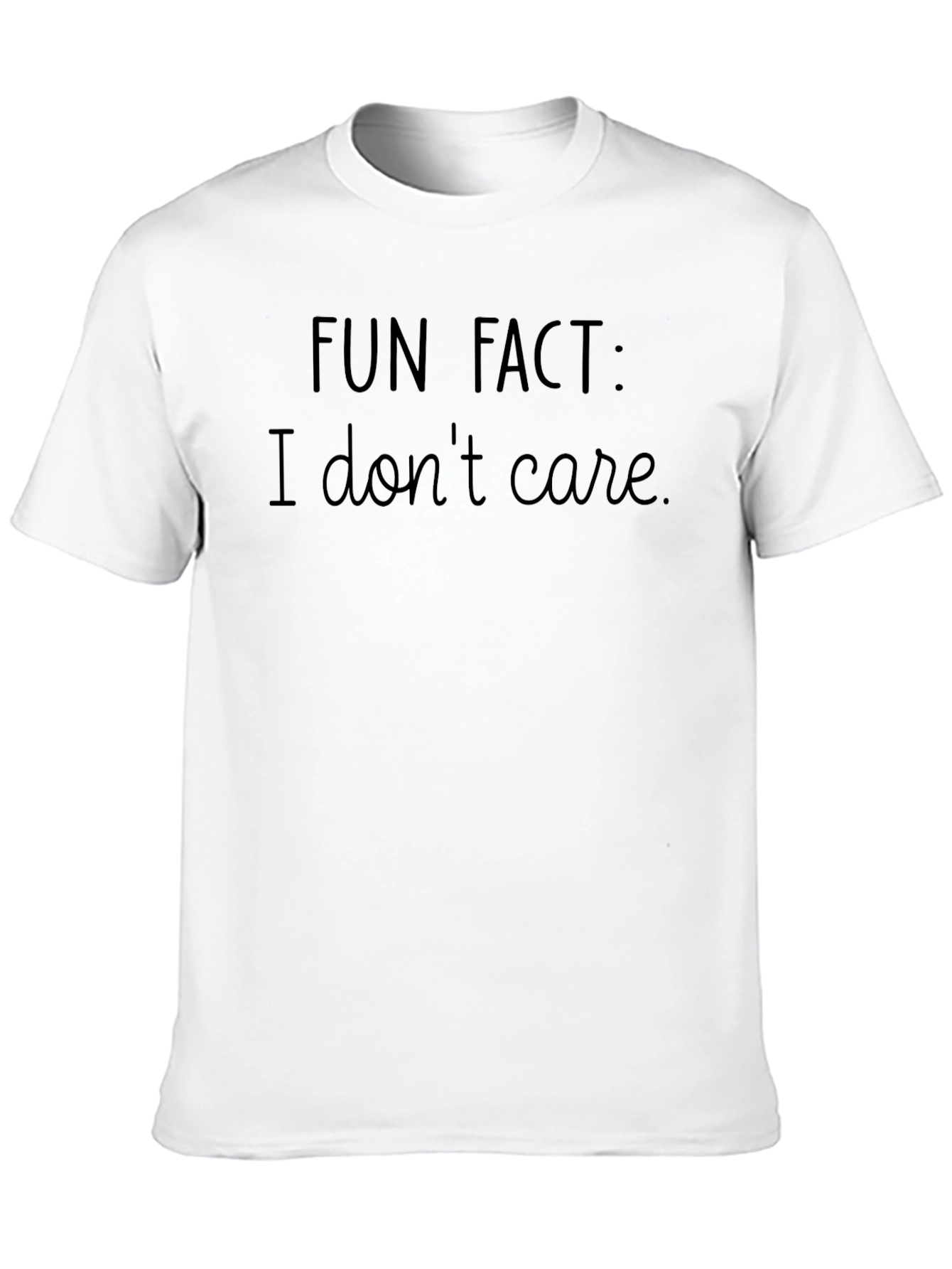Black Funny Sarcastic Graphic Tee - "Fun Fact: I don't care." view 10