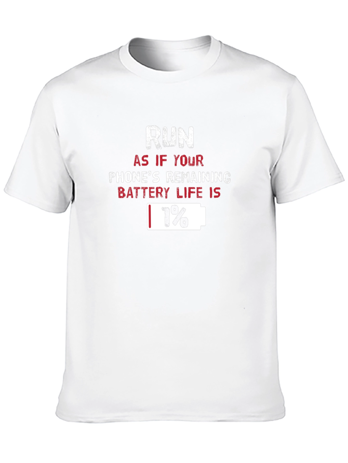 Black Run 1% Battery Life T-Shirt Funny Graphic Tee view 10