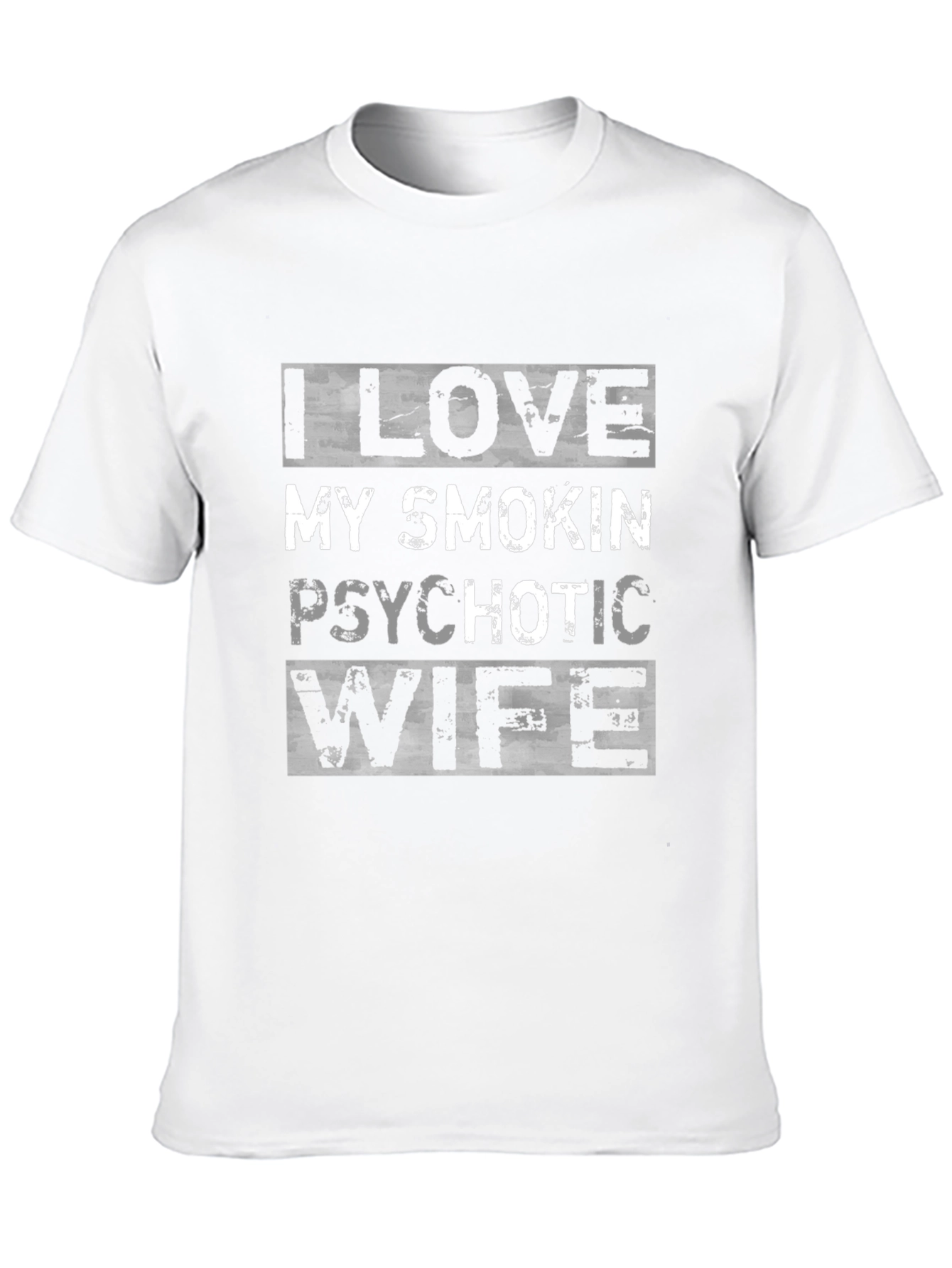 Black I Love My Smokin' Psychotic Wife Graphic Tee view 10