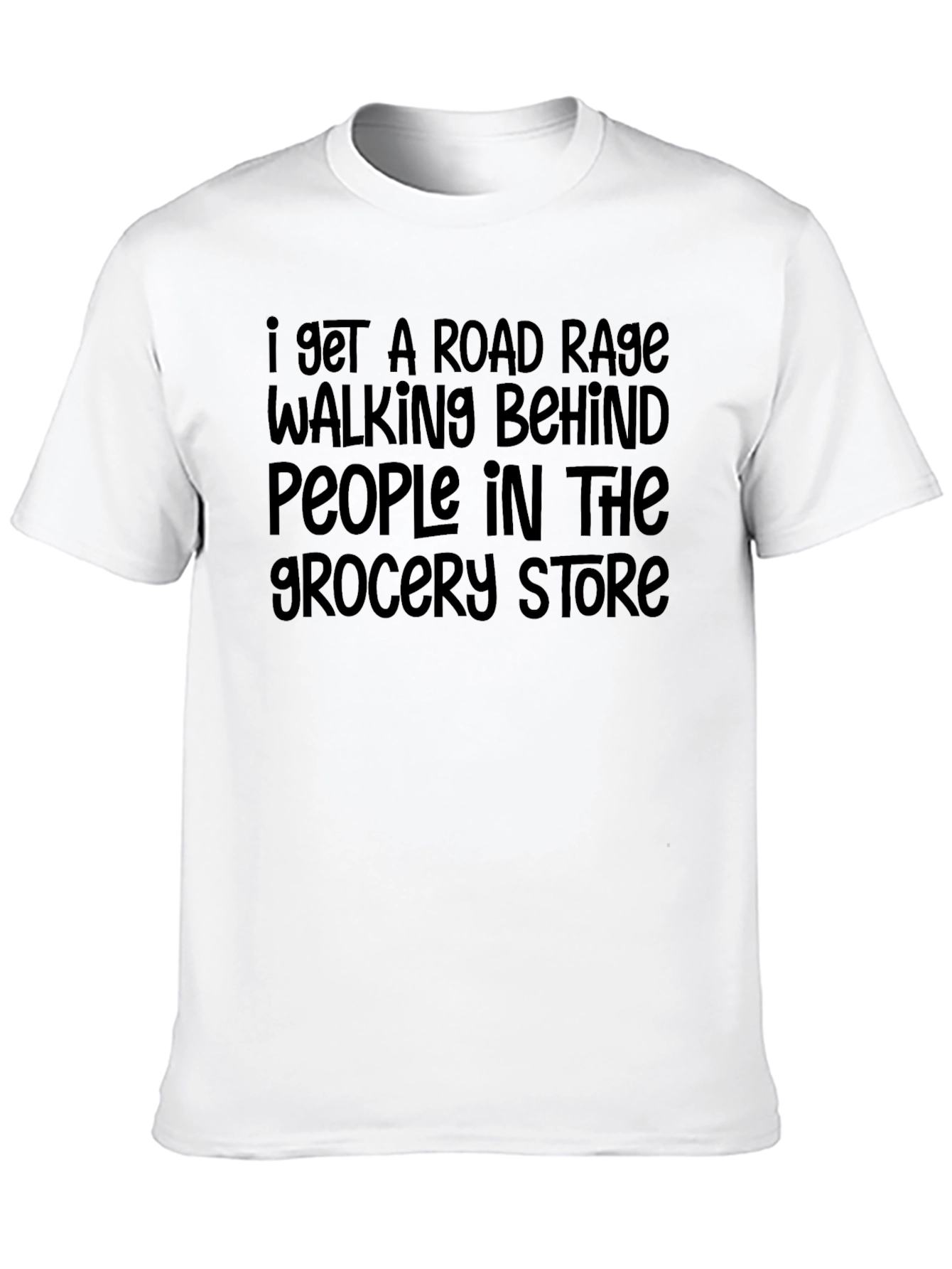 Road Rage Grocery Store T-Shirt - Funny Slogan Tee - 10