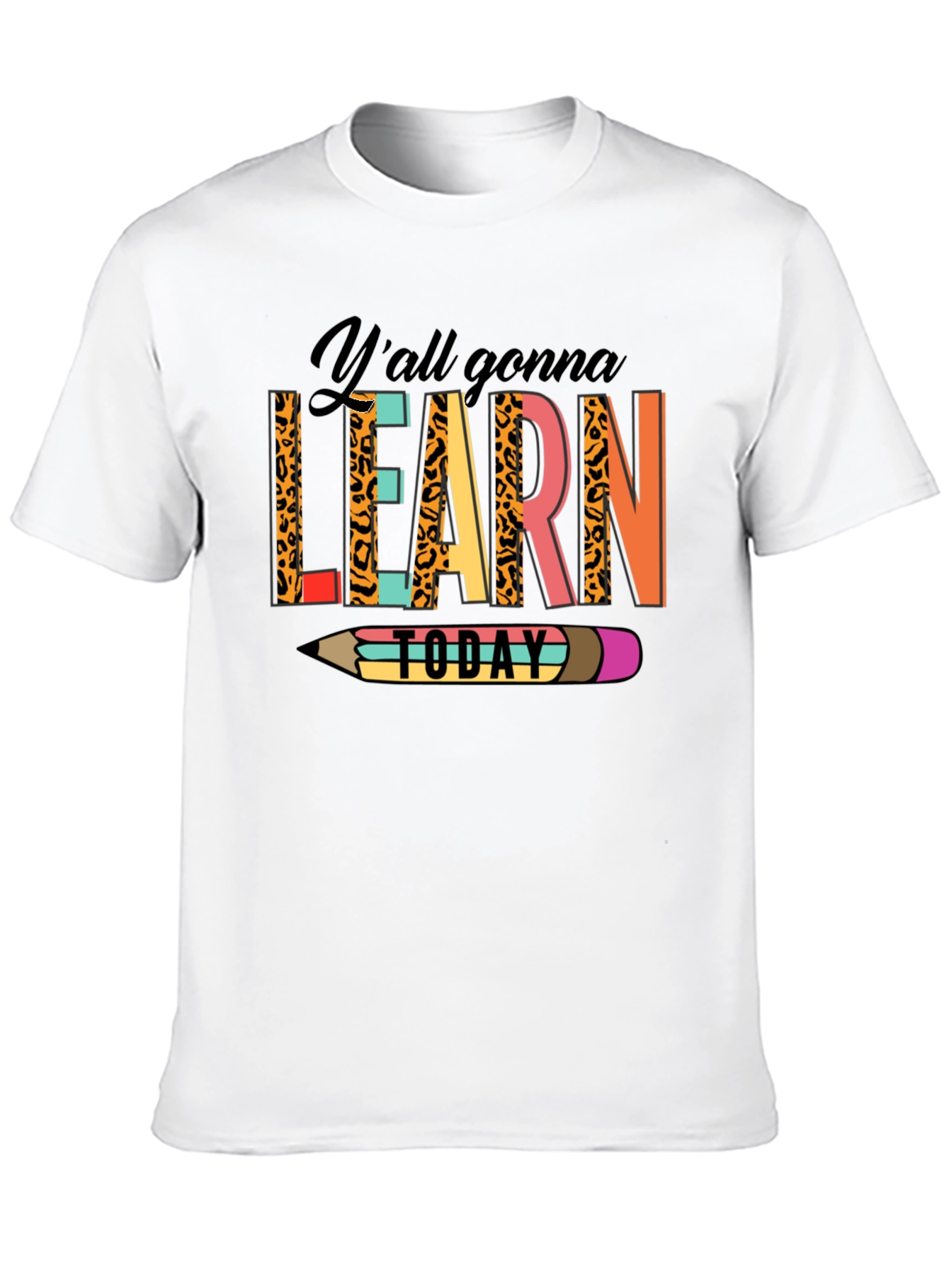 Black Y'all Gonna Learn Today Graphic Tee view 10