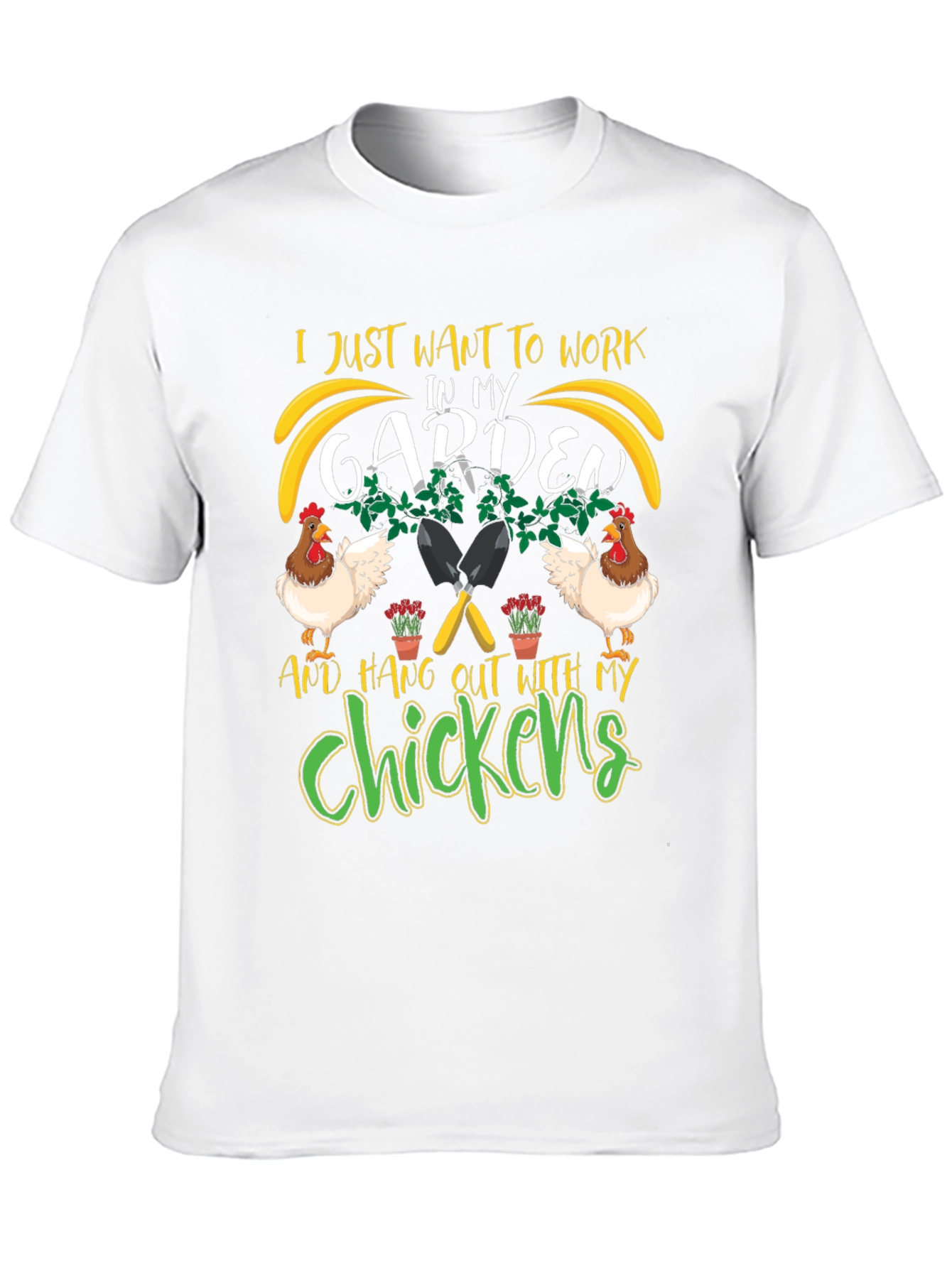 Work in My Garden with Chickens T-Shirt - 10