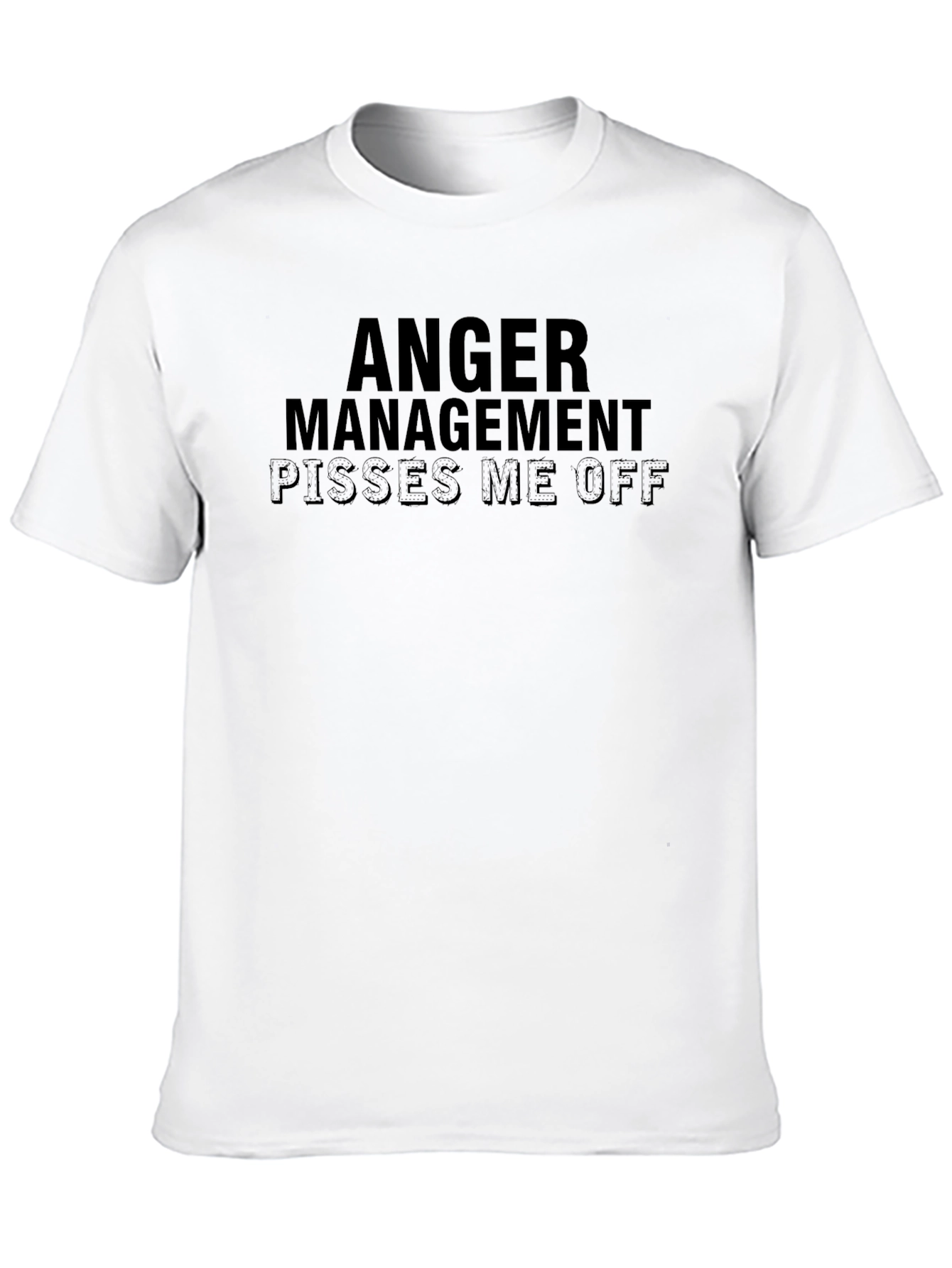 Black Anger Management Pisses Me Off Slogan T-Shirt view 10