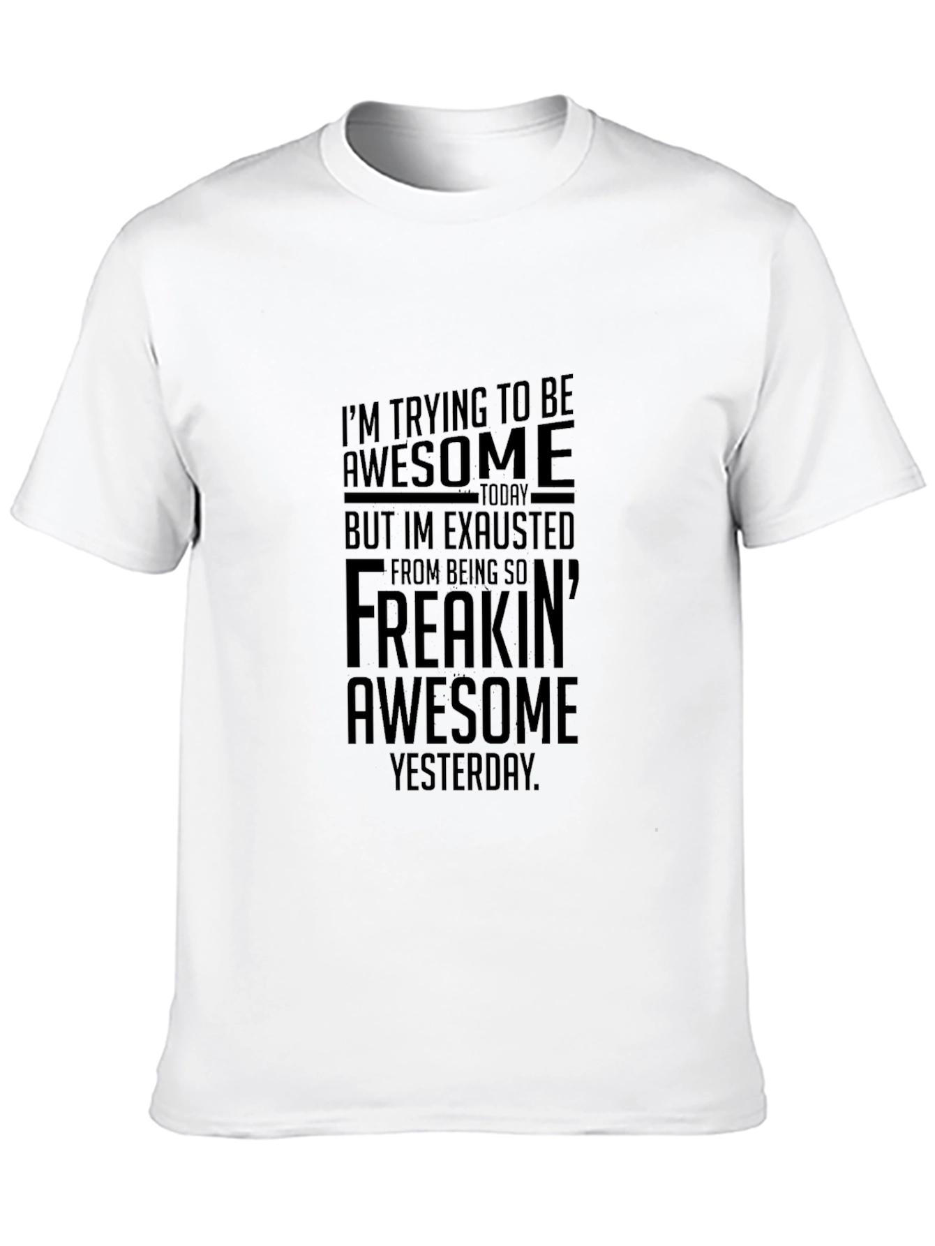 Black Awesome Today Graphic T-Shirt view 10