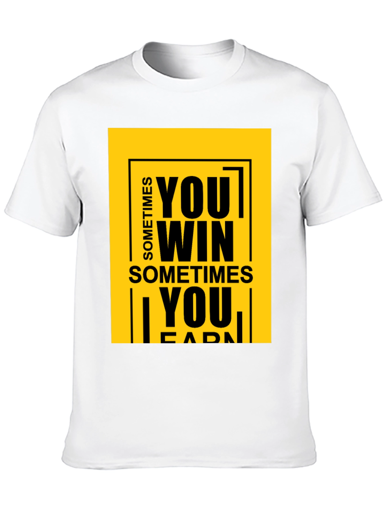 Black Motivational Graphic Tee: Sometimes You Win T-Shirt view 10