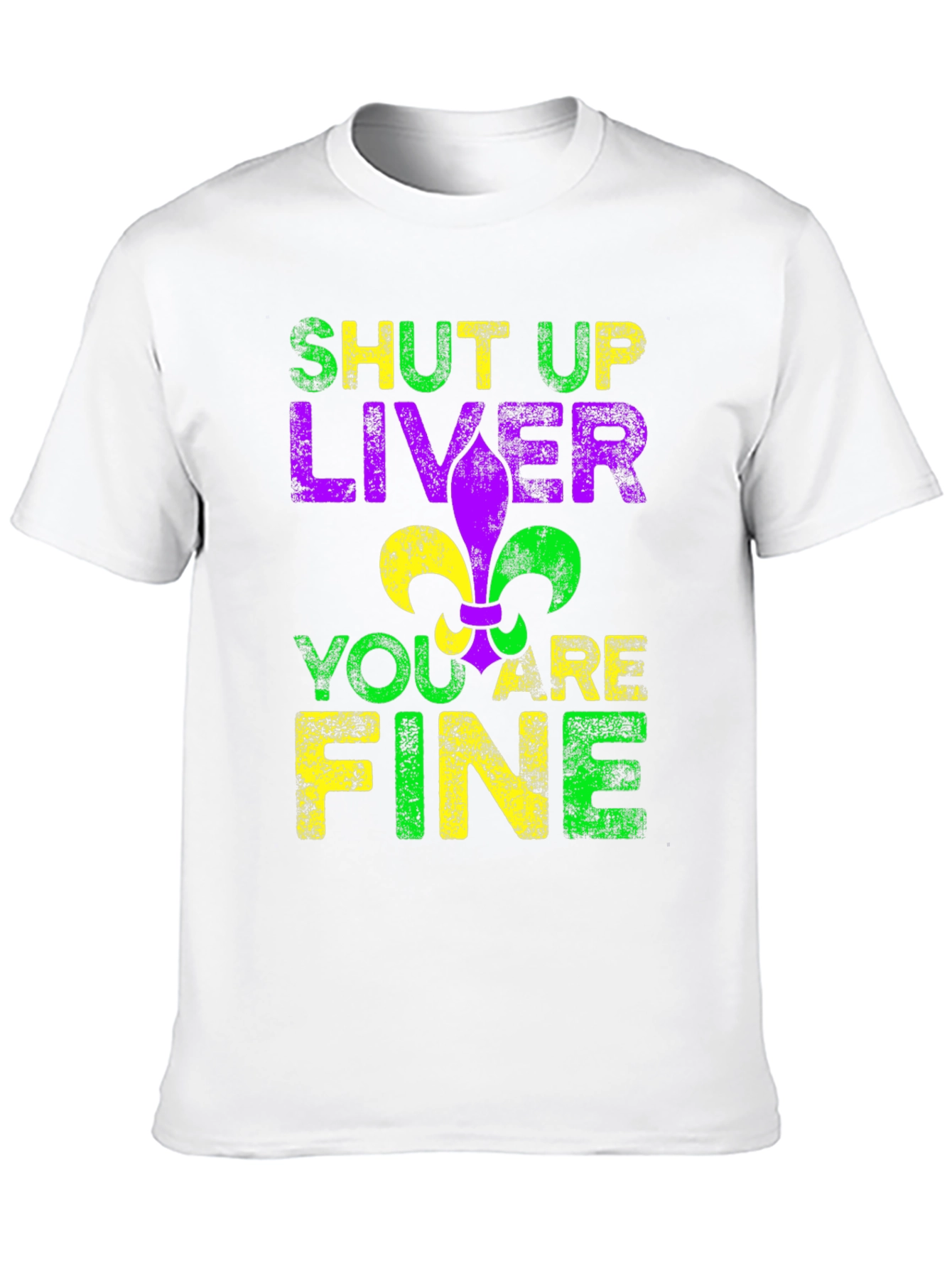 Black Funny Shut Up Liver T-Shirt, Mardi Gras Fleur de Lis Graphic Tee view 10