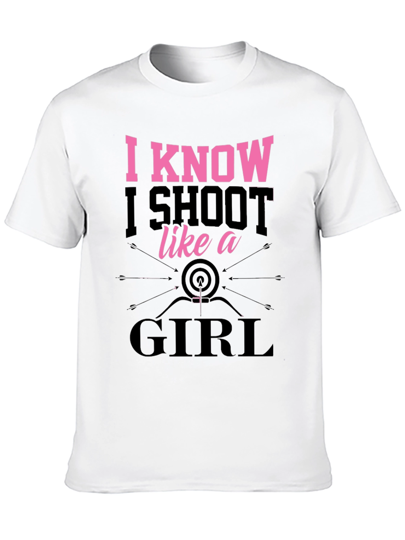Black I Know I Shoot Like a Girl T-Shirt view 10