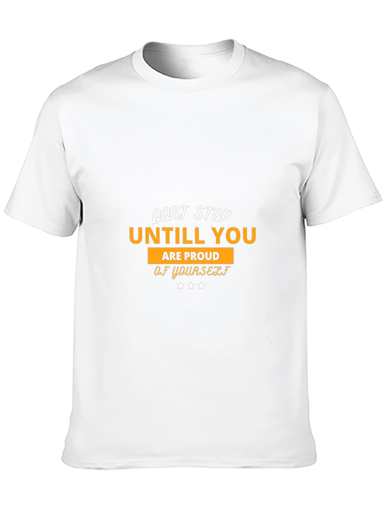 Black Motivational T-Shirt: Don't Stop Until You Are Proud view 10