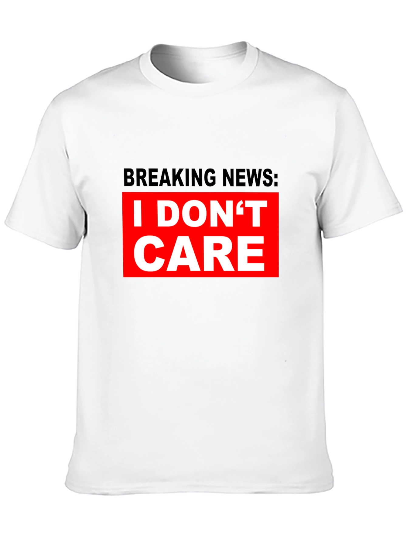 Black Breaking News I Don't Care T-Shirt - Bold Statement Tee view 10