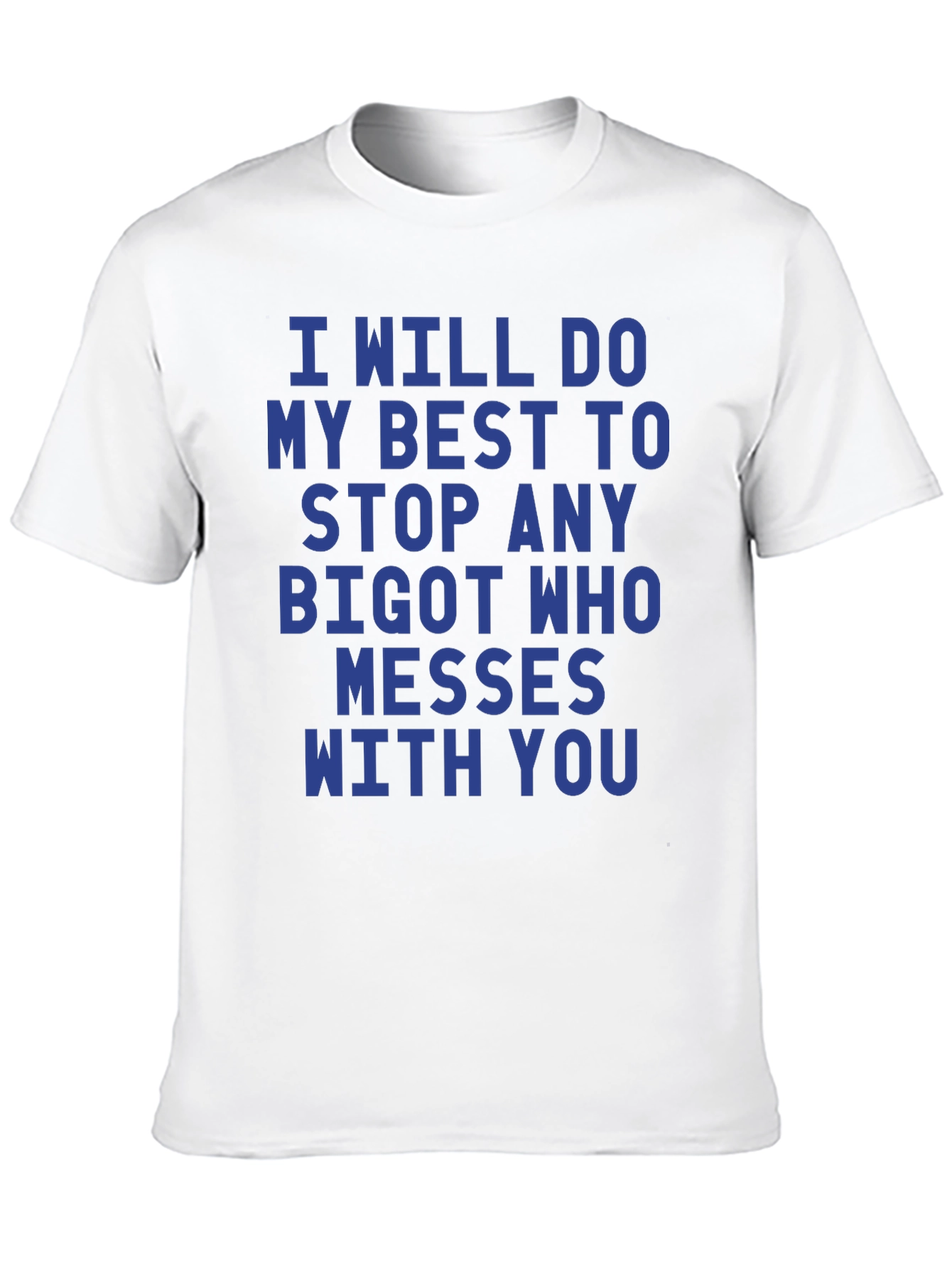 Black I Will Stop Any Bigot Graphic Tee view 10