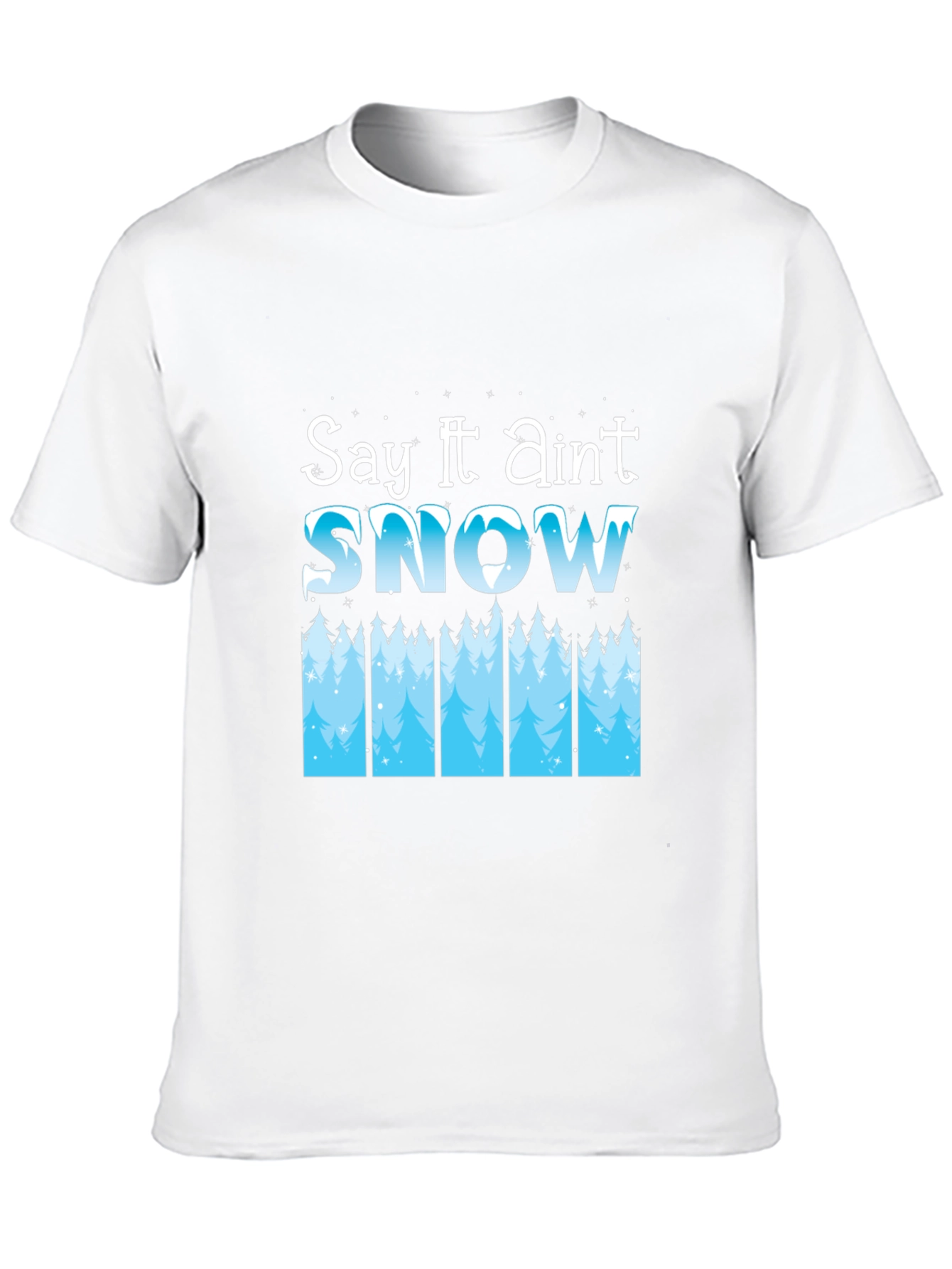 Black Say It Ain't Snow Black T-Shirt view 10