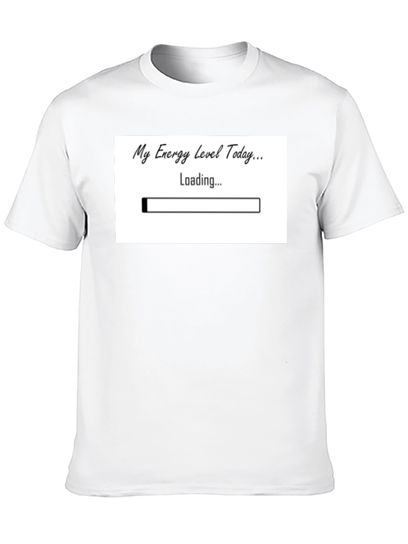 Black My Energy Level Today Loading Funny T-Shirt view 10