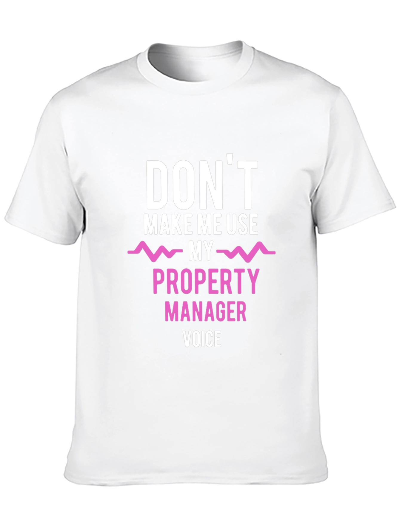 Black Don't Make Me Use My Property Manager Voice T-Shirt view 10