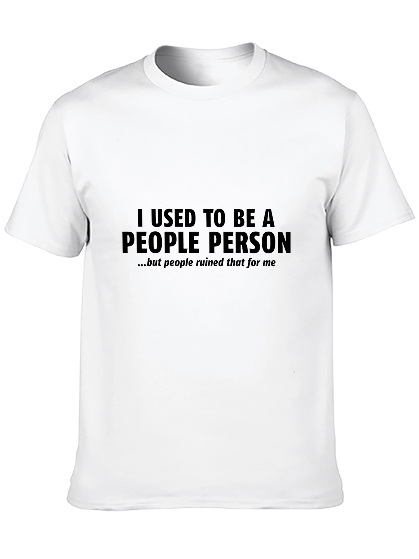 Black I Used To Be A People Person T-Shirt view 10