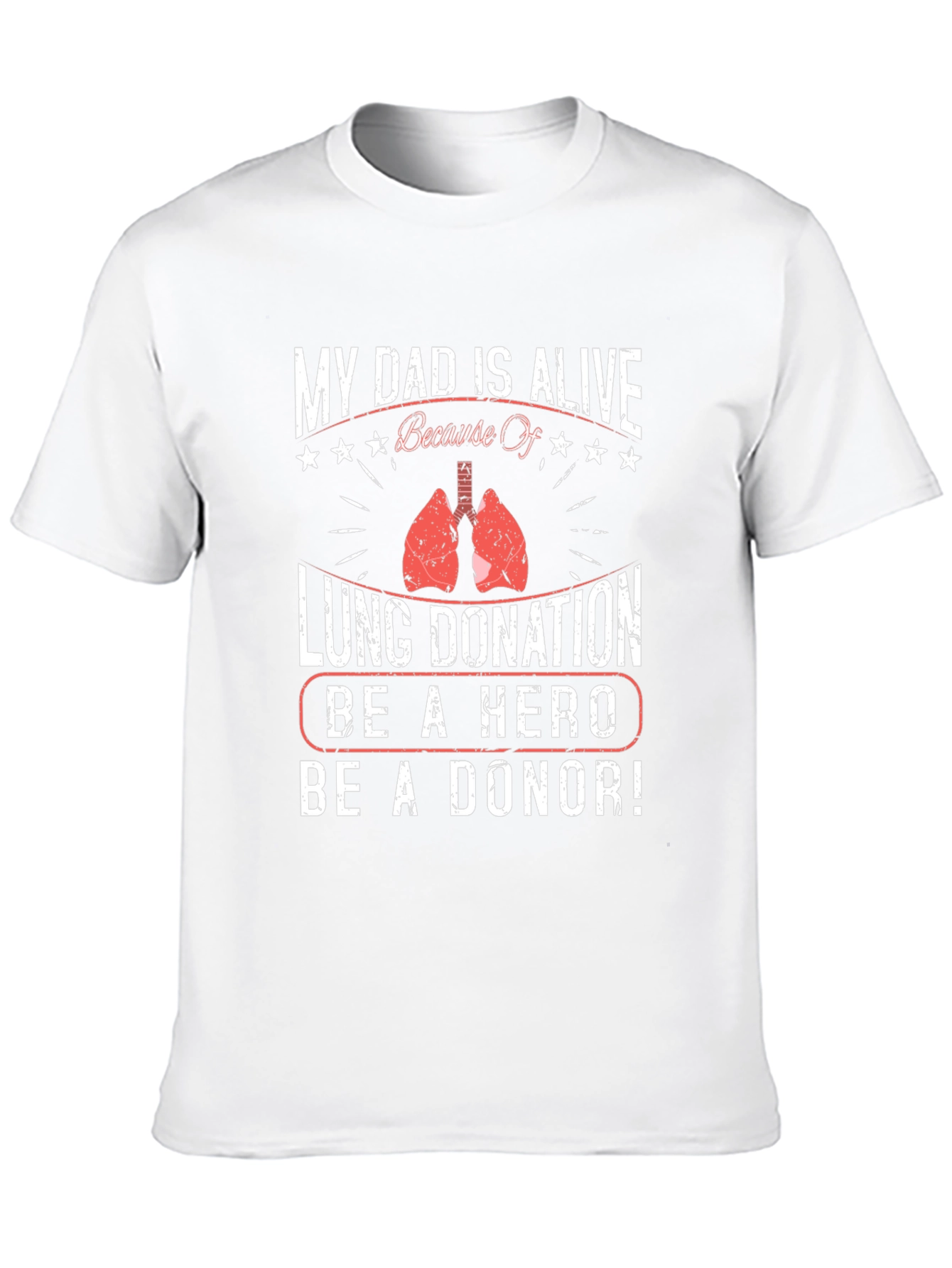 Black Lung Donation Awareness T-Shirt - "My Dad is Alive Because Of" view 10