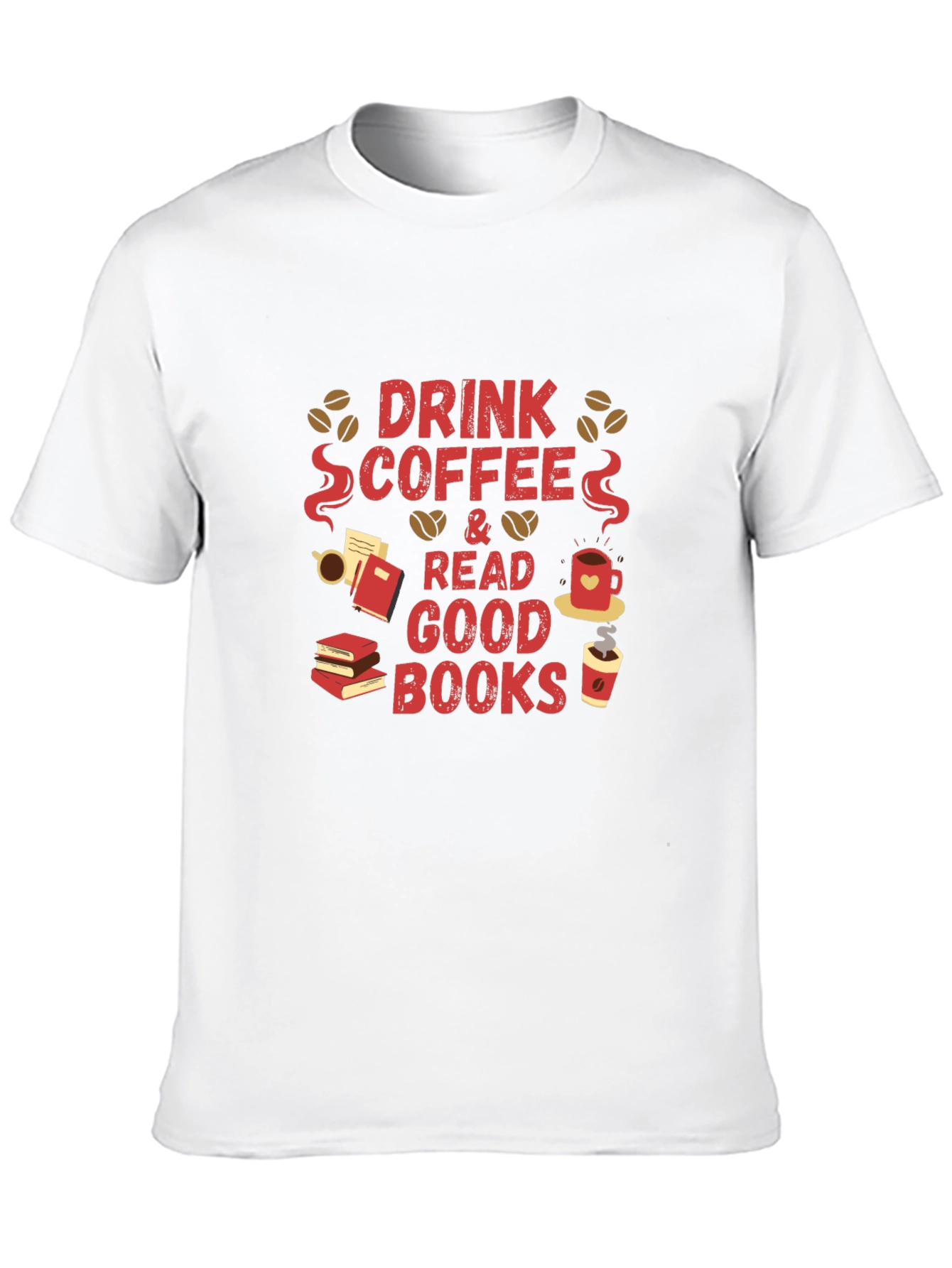 Black Drink Coffee and Read Good Books T-Shirt view 10