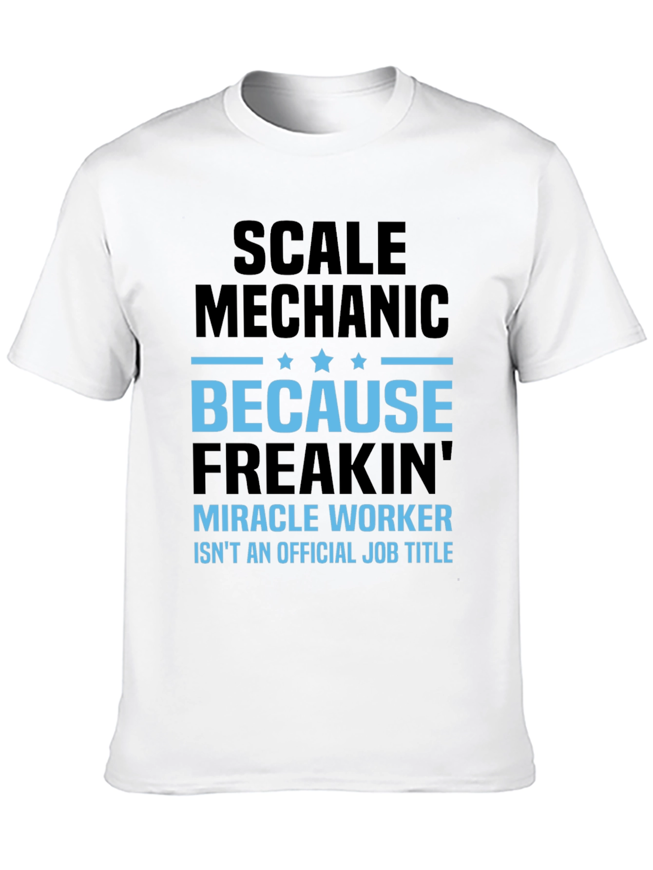 Black Scale Mechanic Tee - Freakin' Miracle Worker Job view 10