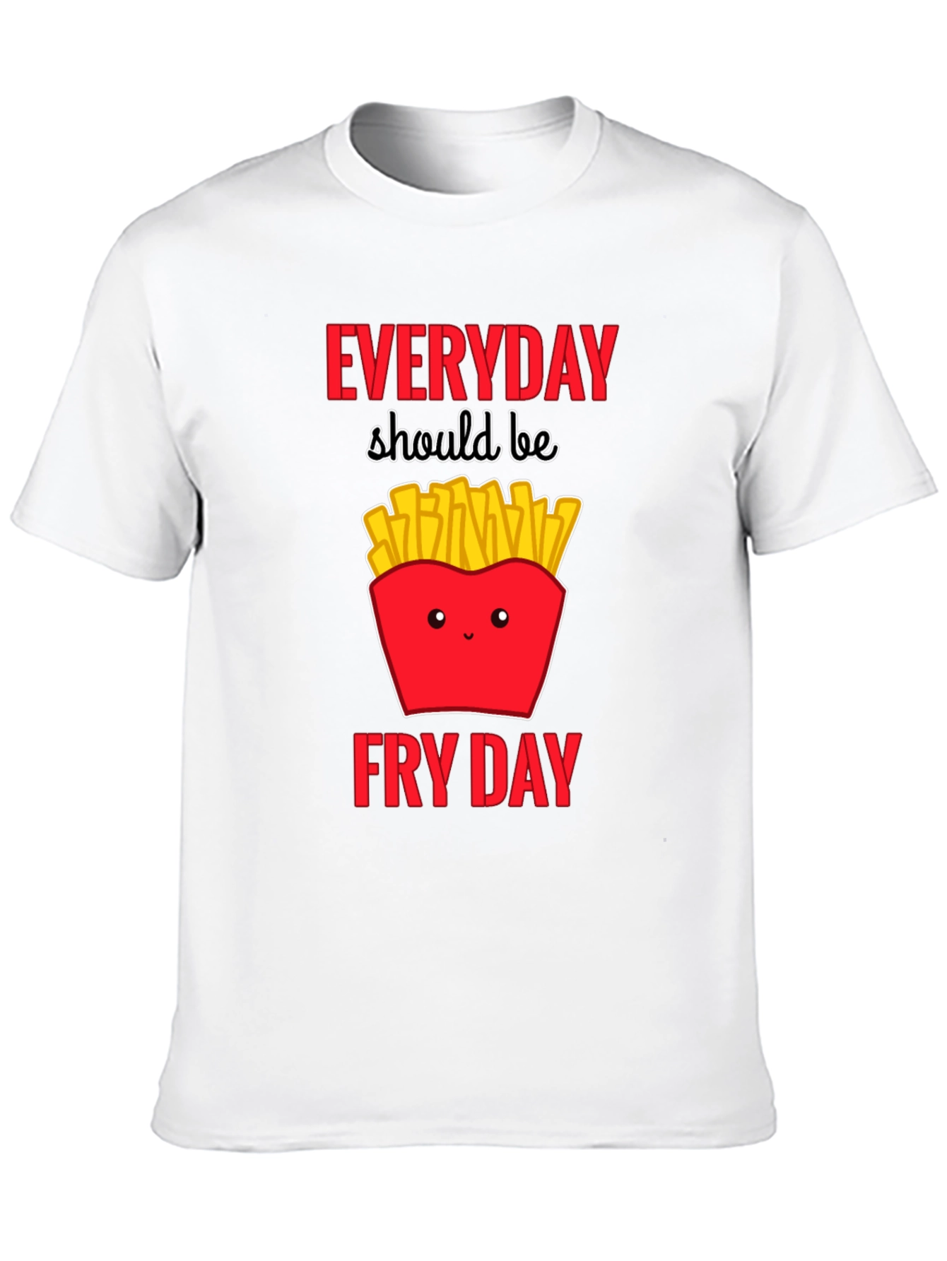 Black Everyday Fry Day T-Shirt - Cute Fast Food Tee view 10