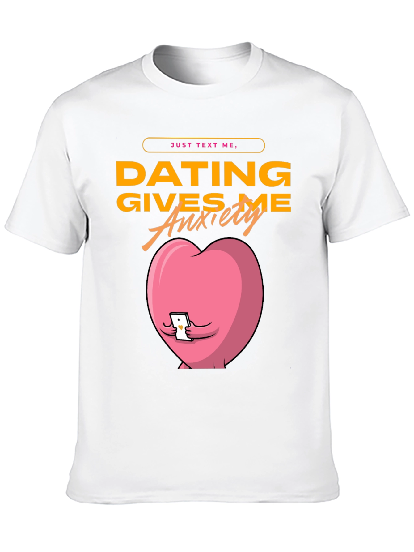 Black Dating Gives Me Anxiety T-Shirt - Funny Graphic Tee view 10