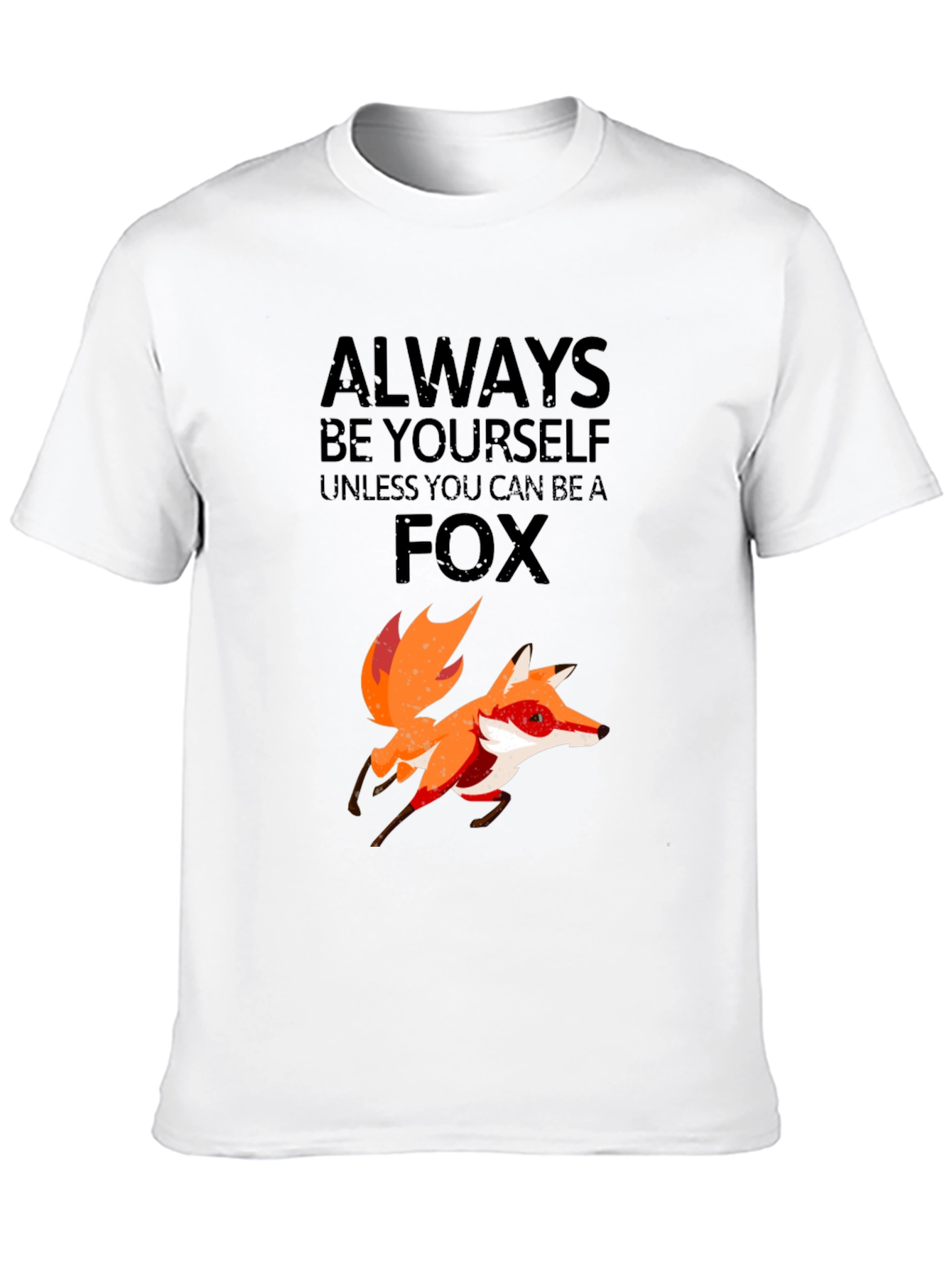Black Always Be Yourself Unless You Can Be a Fox T-Shirt view 10