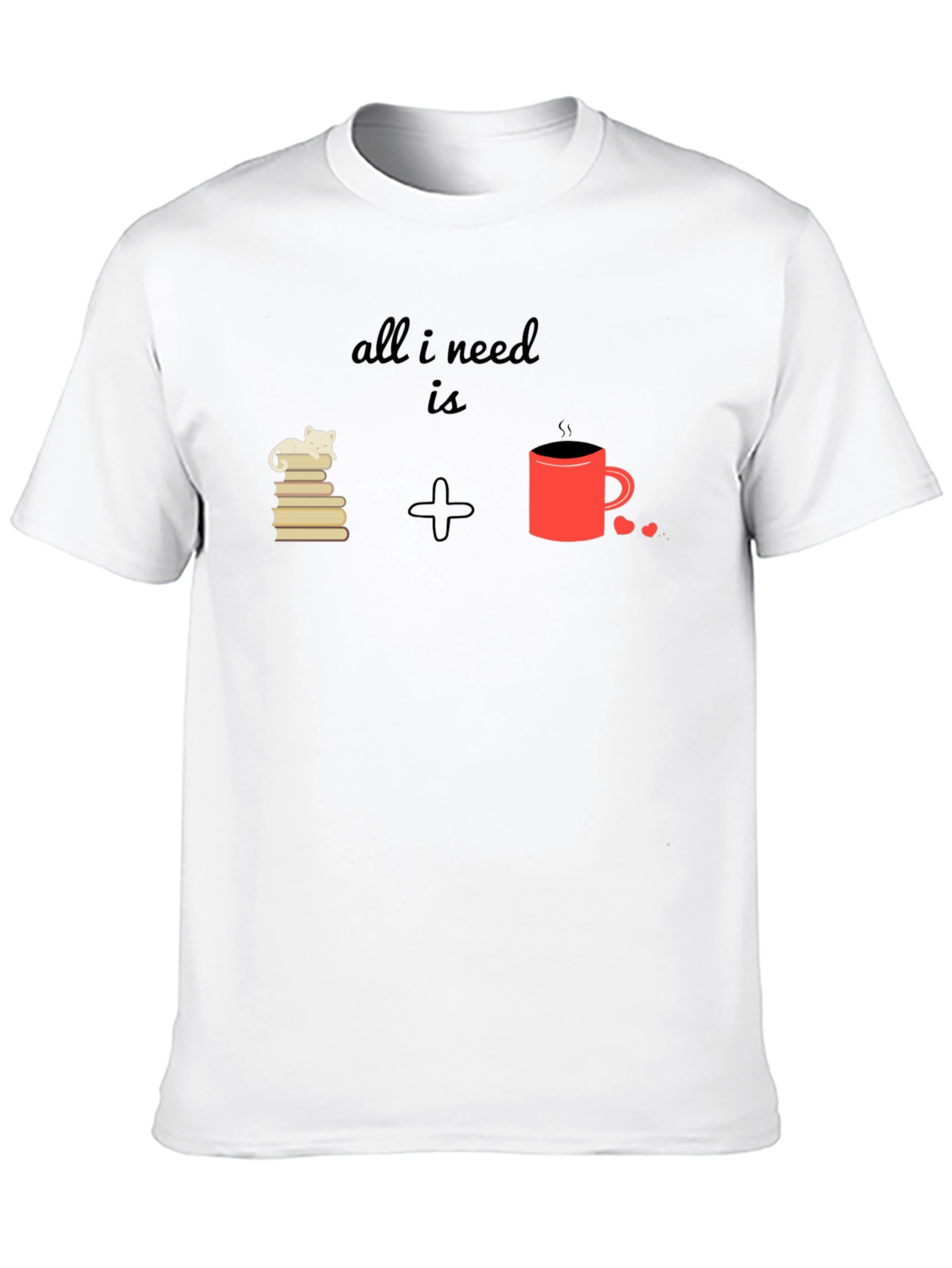 Black All I Need Is Cat Books Coffee T-Shirt view 10