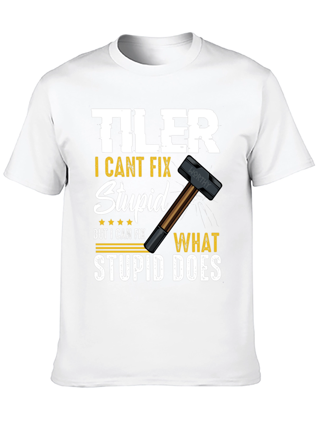 Black Tiler - I Can't Fix Stupid T-Shirt view 10