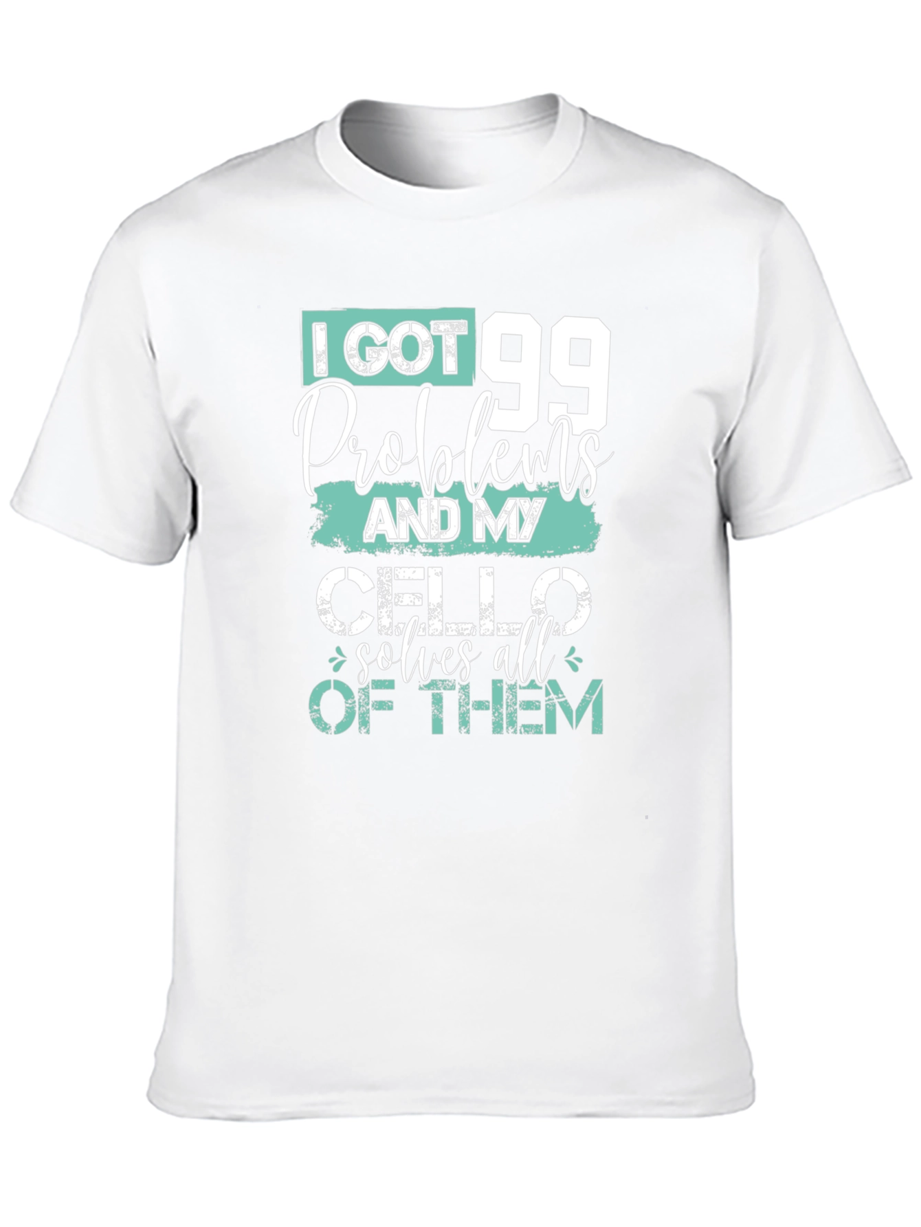 Black 99 Problems Cello T-Shirt - Musician's Humor Tee view 10