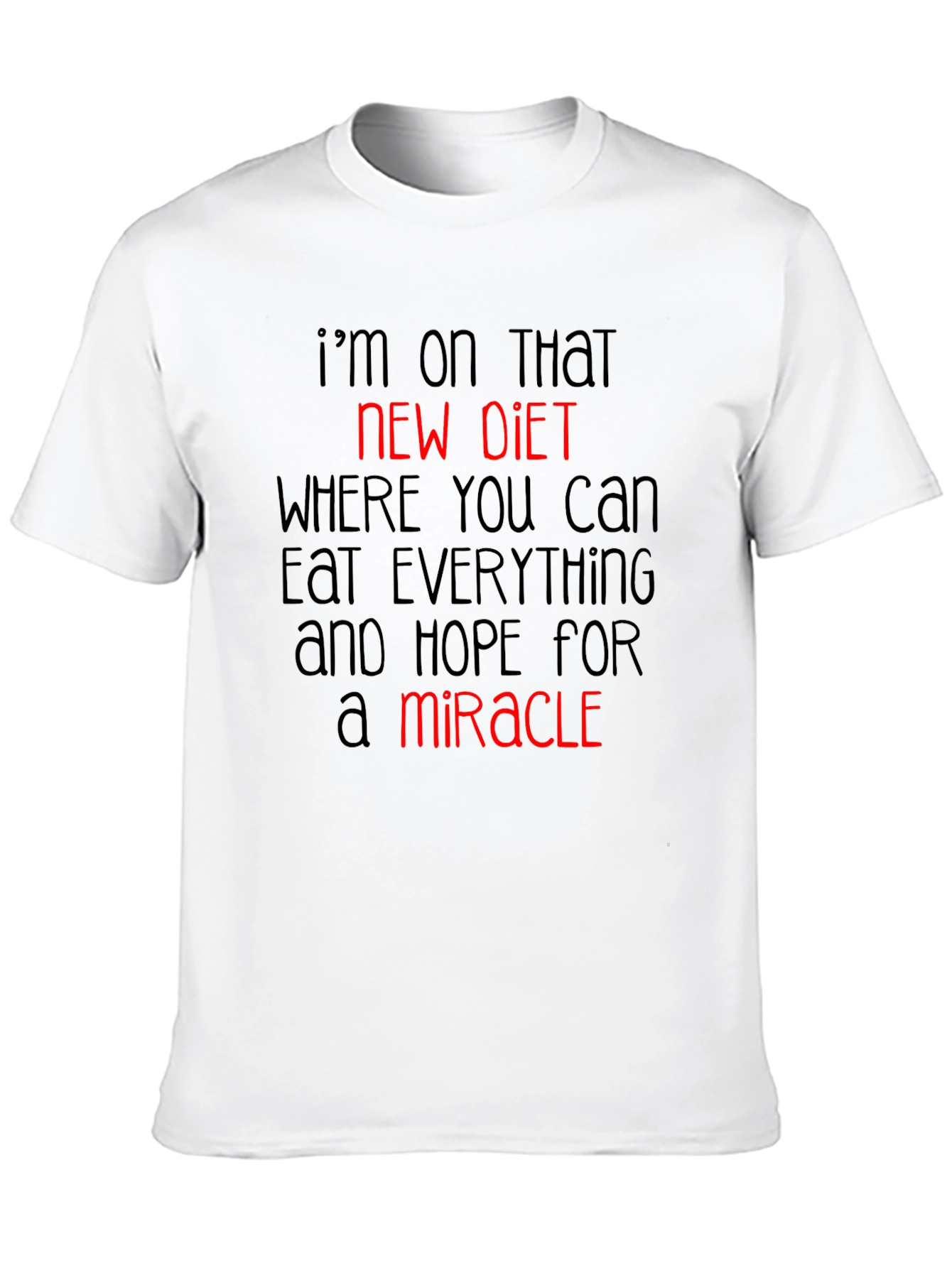 Black Funny Diet T-Shirt: Hope for a Miracle view 10