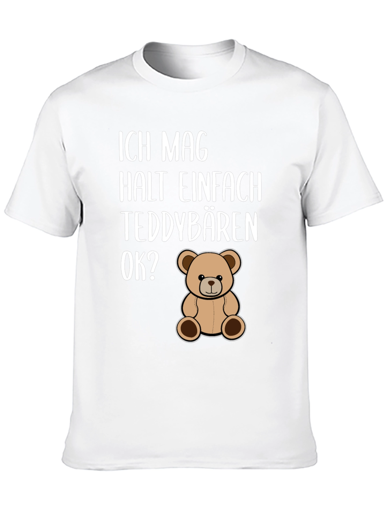 Black I Just Really Like Teddy Bears OK? T-Shirt view 10