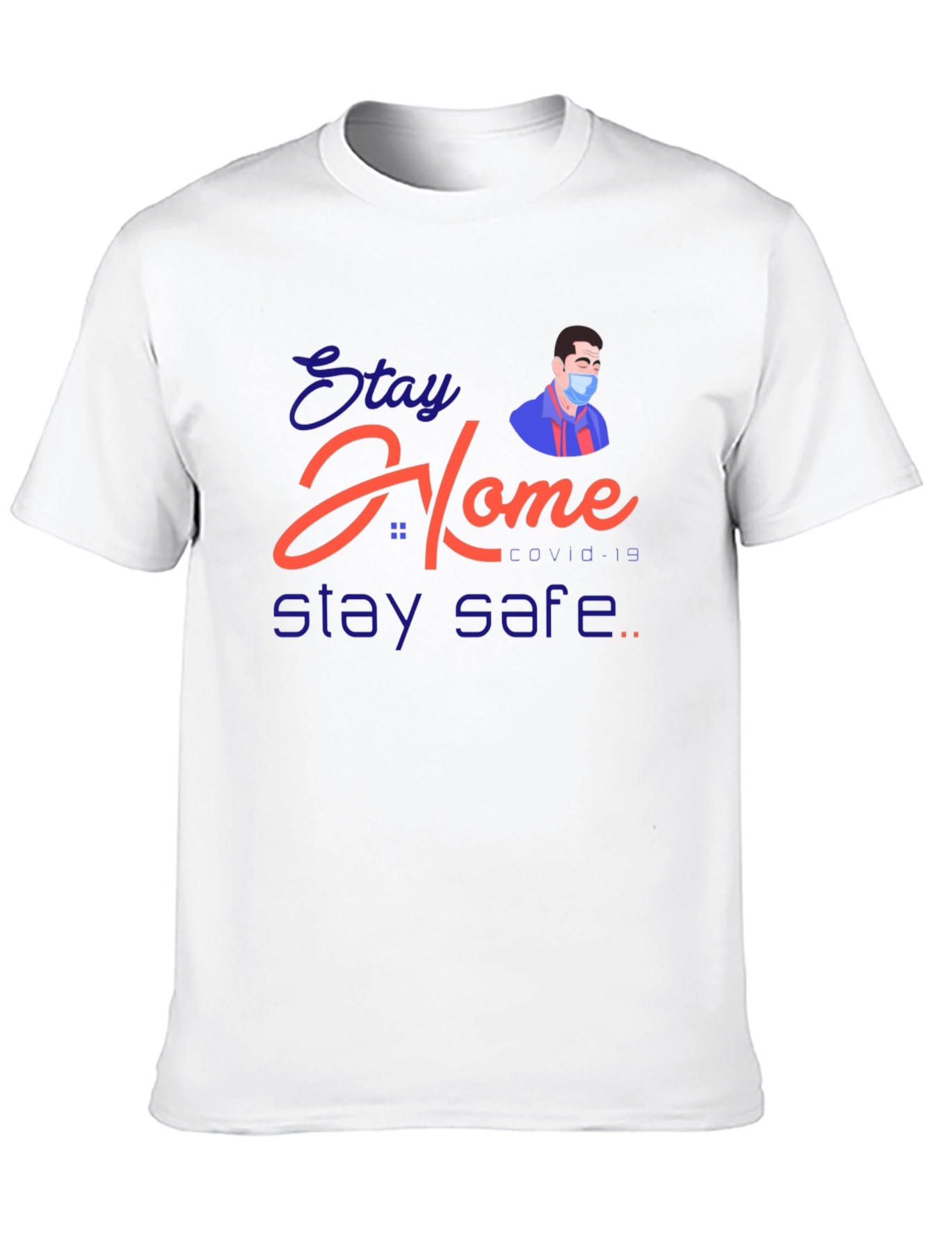 Black Stay Home Stay Safe T-Shirt view 10