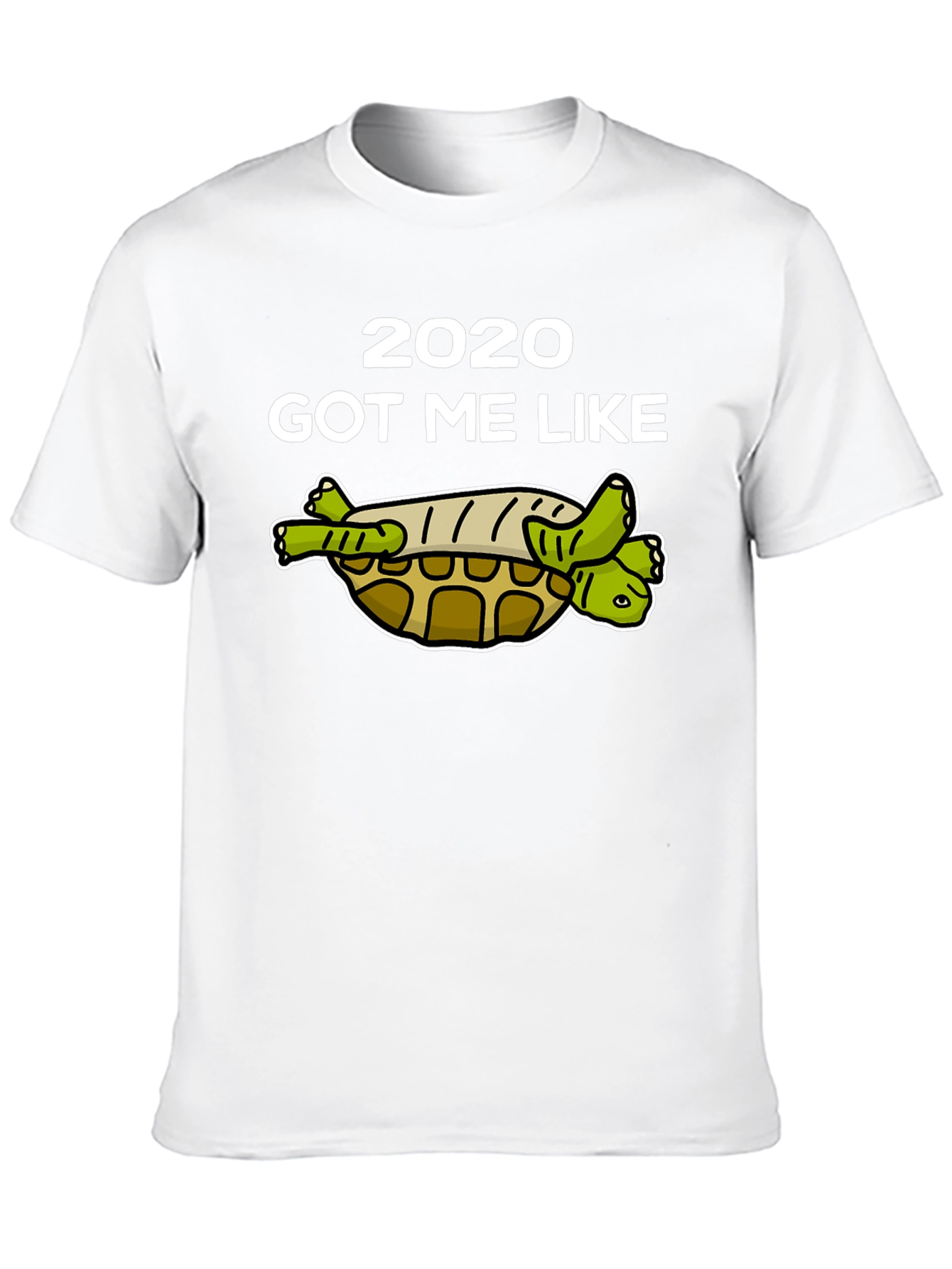 Black 2020 Got Me Like Turtle T-Shirt view 10
