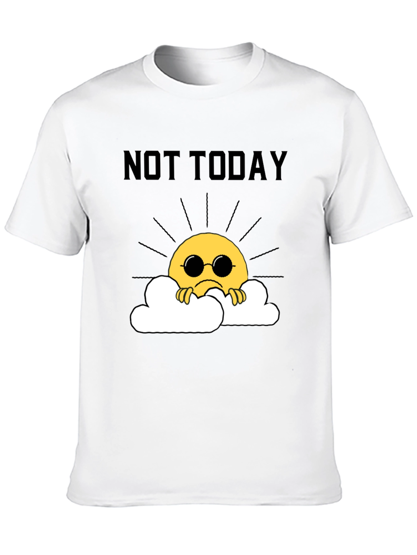 Black Not Today Funny Graphic Tee view 10