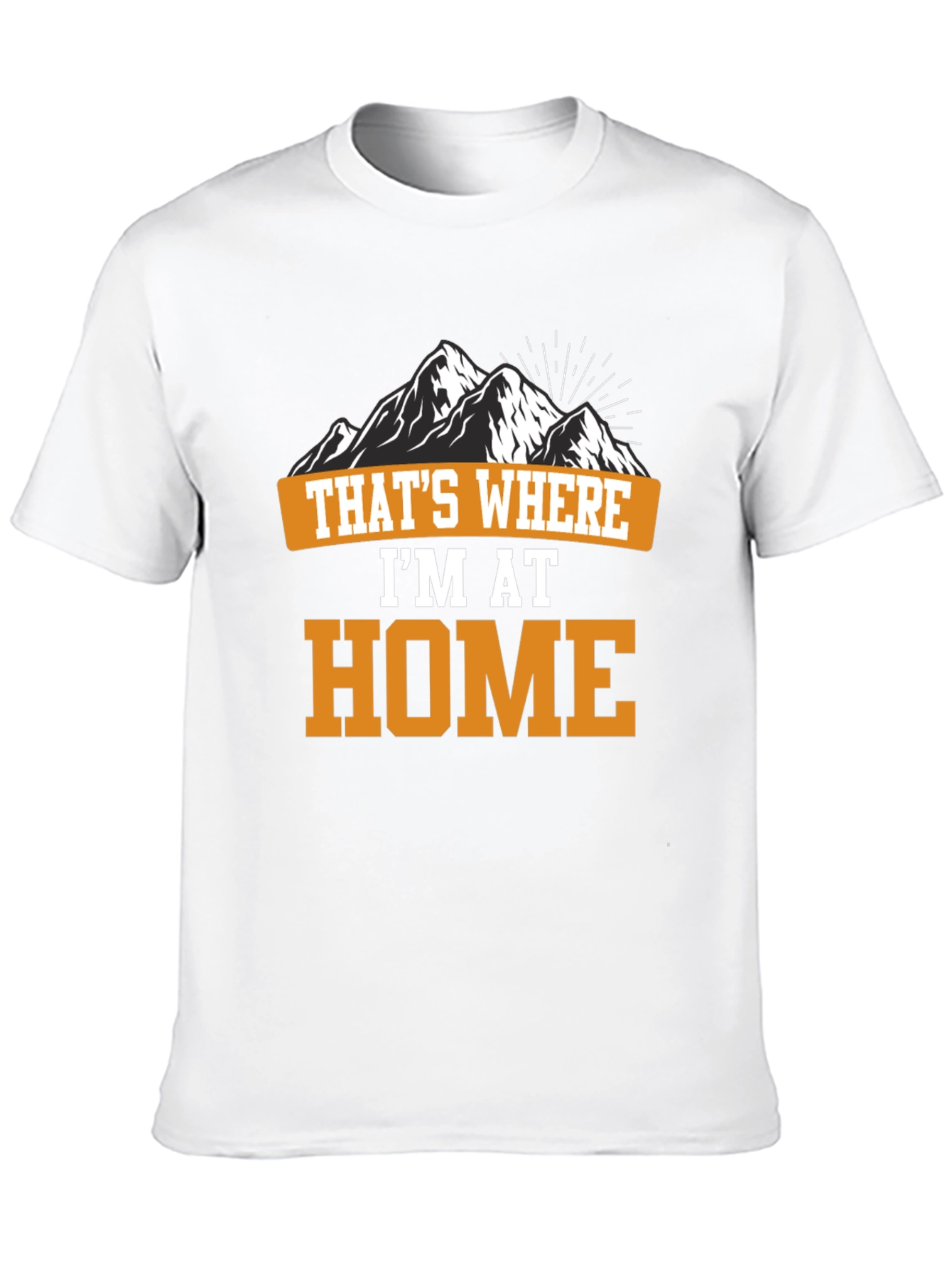 Black That's Where I'm At Home Mountain T-Shirt view 10