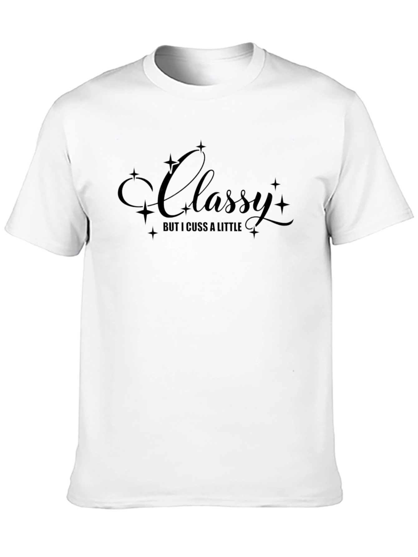 Black Classy but I Cuss a Little T-Shirt view 10