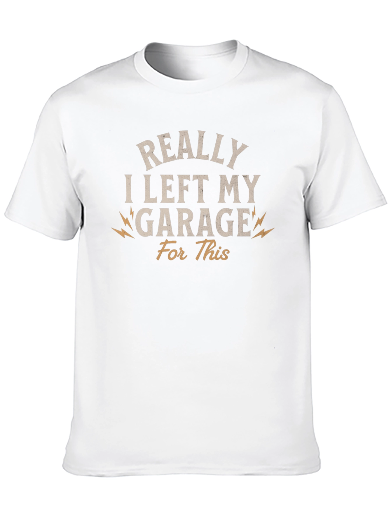 Black Funny "Really I Left My Garage For This" T-Shirt view 10