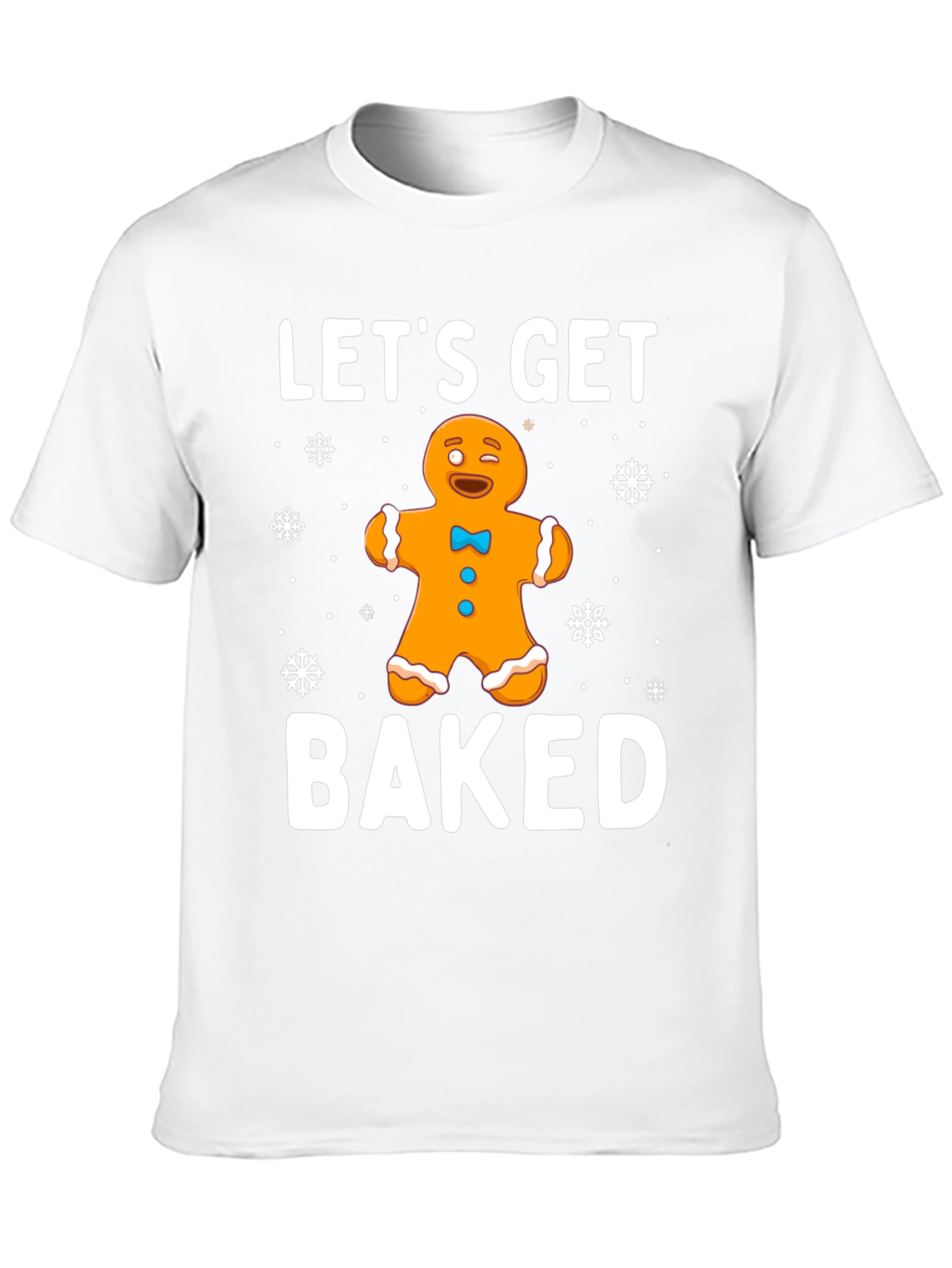Black Let's Get Baked Gingerbread Holiday T-Shirt view 10