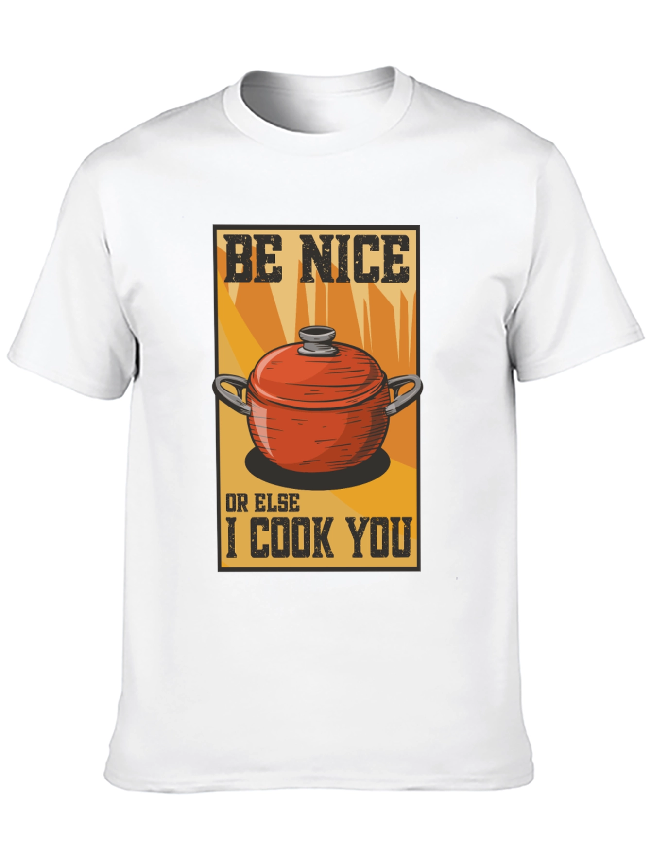 Black Be Nice or Else I Cook You Graphic Tee view 10