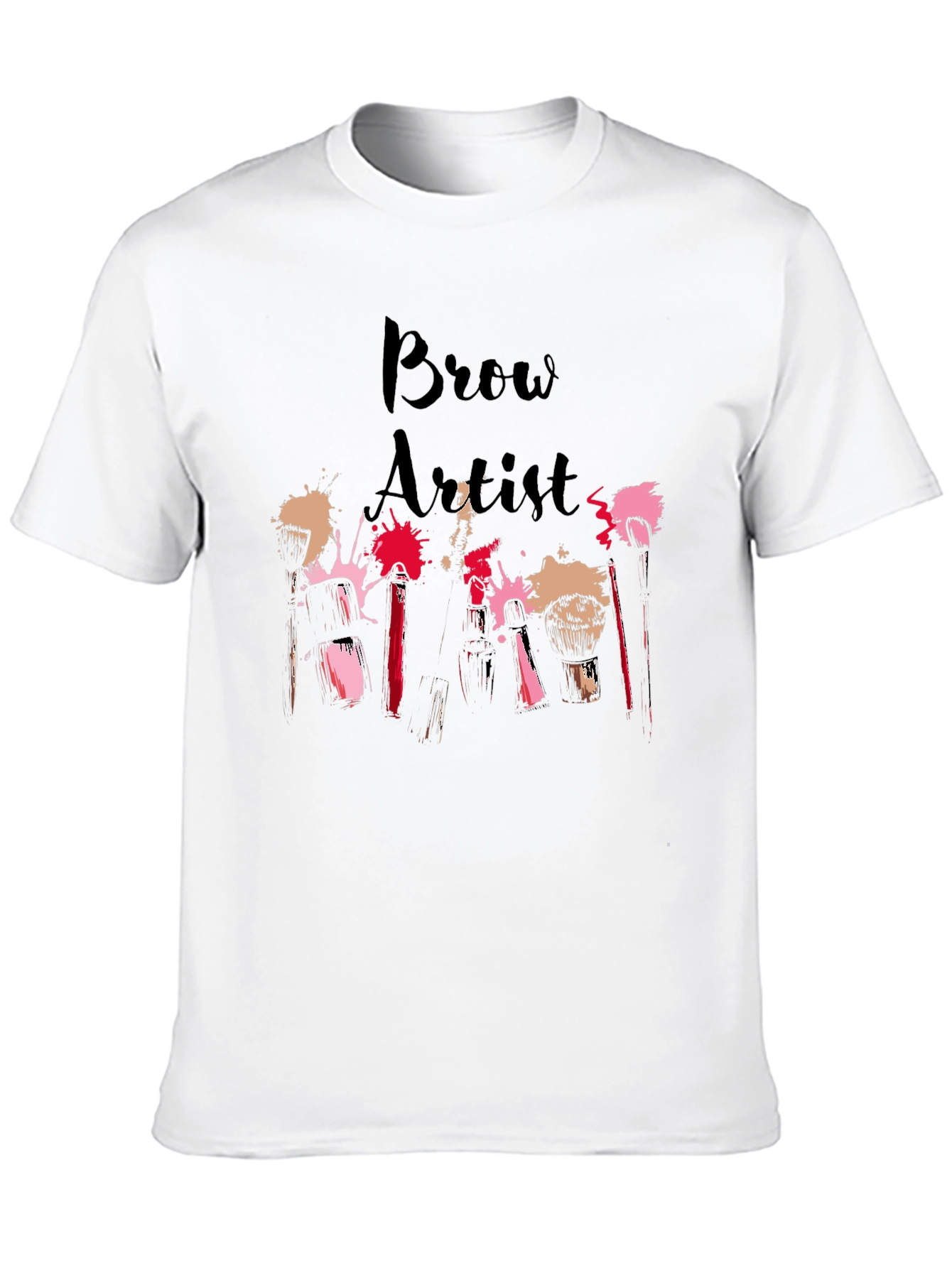 Black Brow Artist T-Shirt - Makeup & Beauty Design view 10