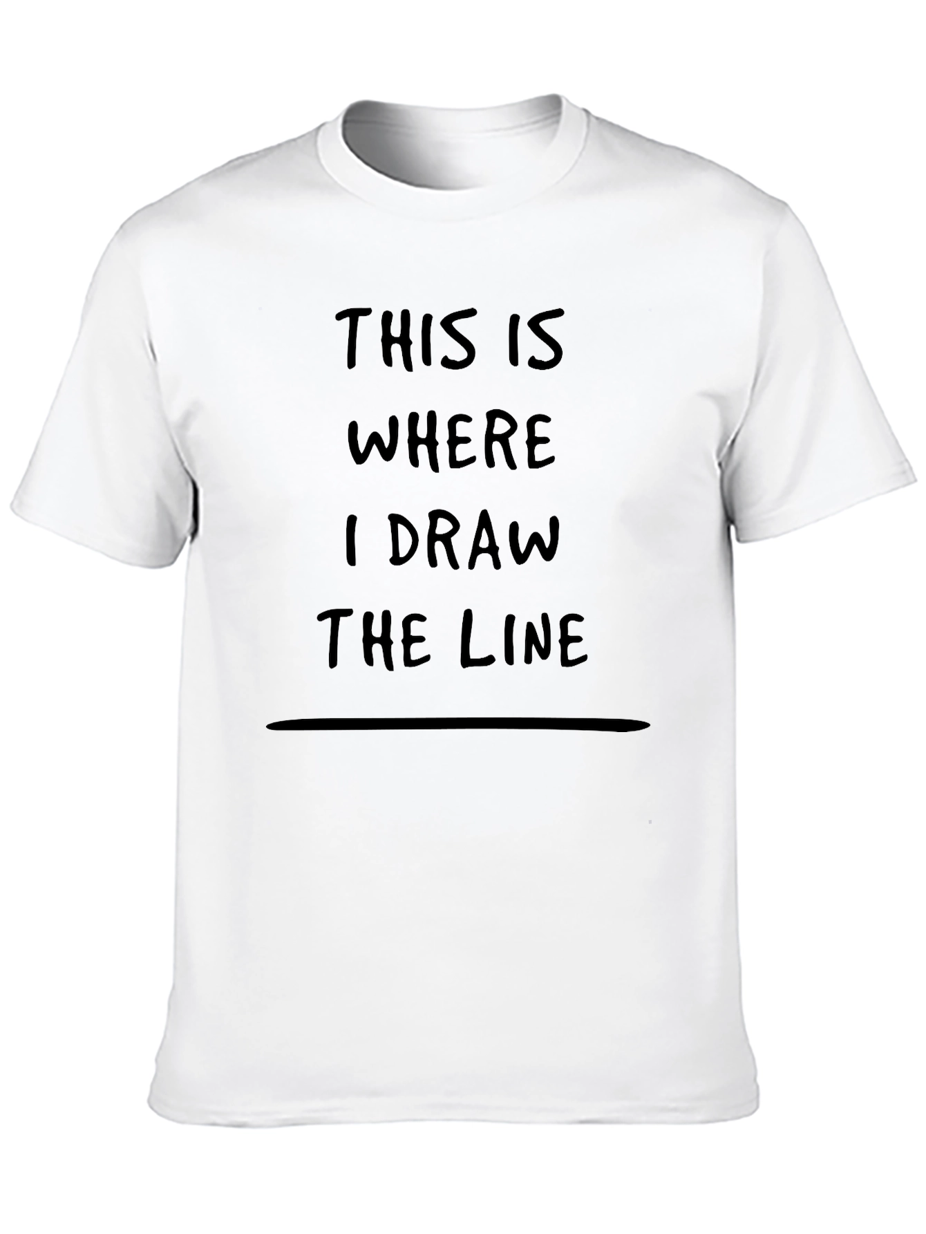 Black This Is Where I Draw The Line T-Shirt view 10