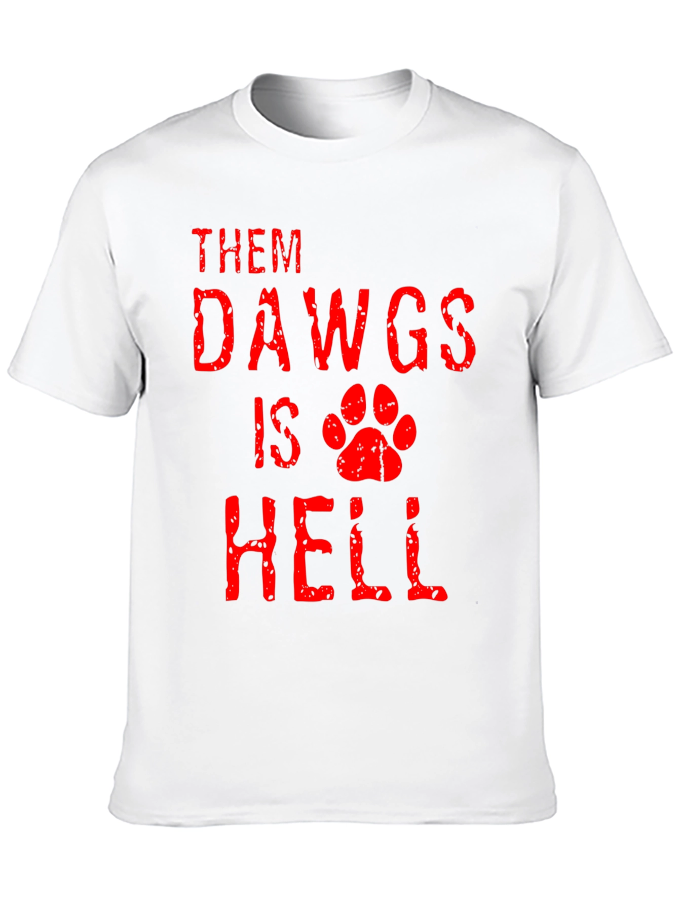 Black Them Dawgs Is Hell T-Shirt view 10