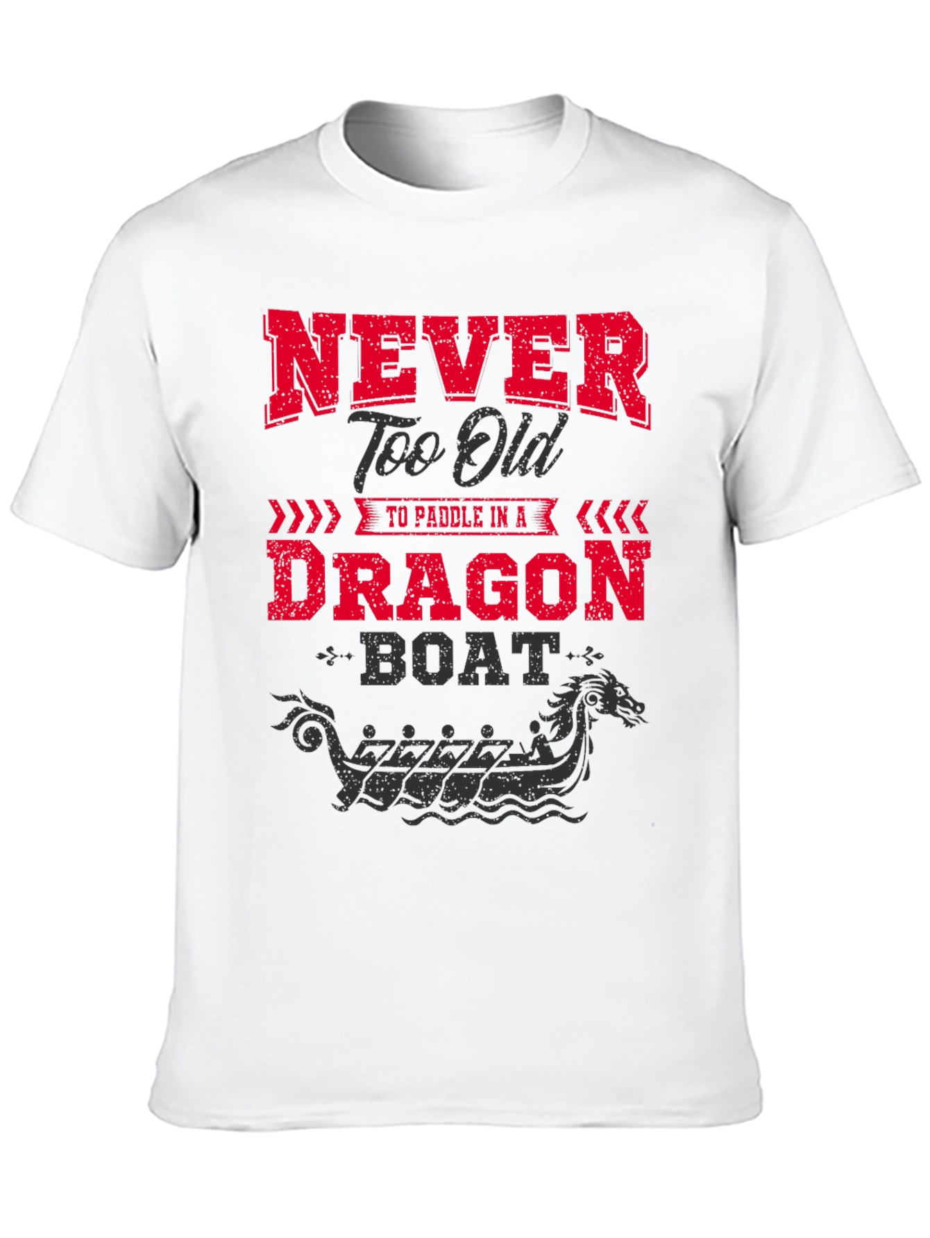 Black Never Too Old Dragon Boat Tee view 10